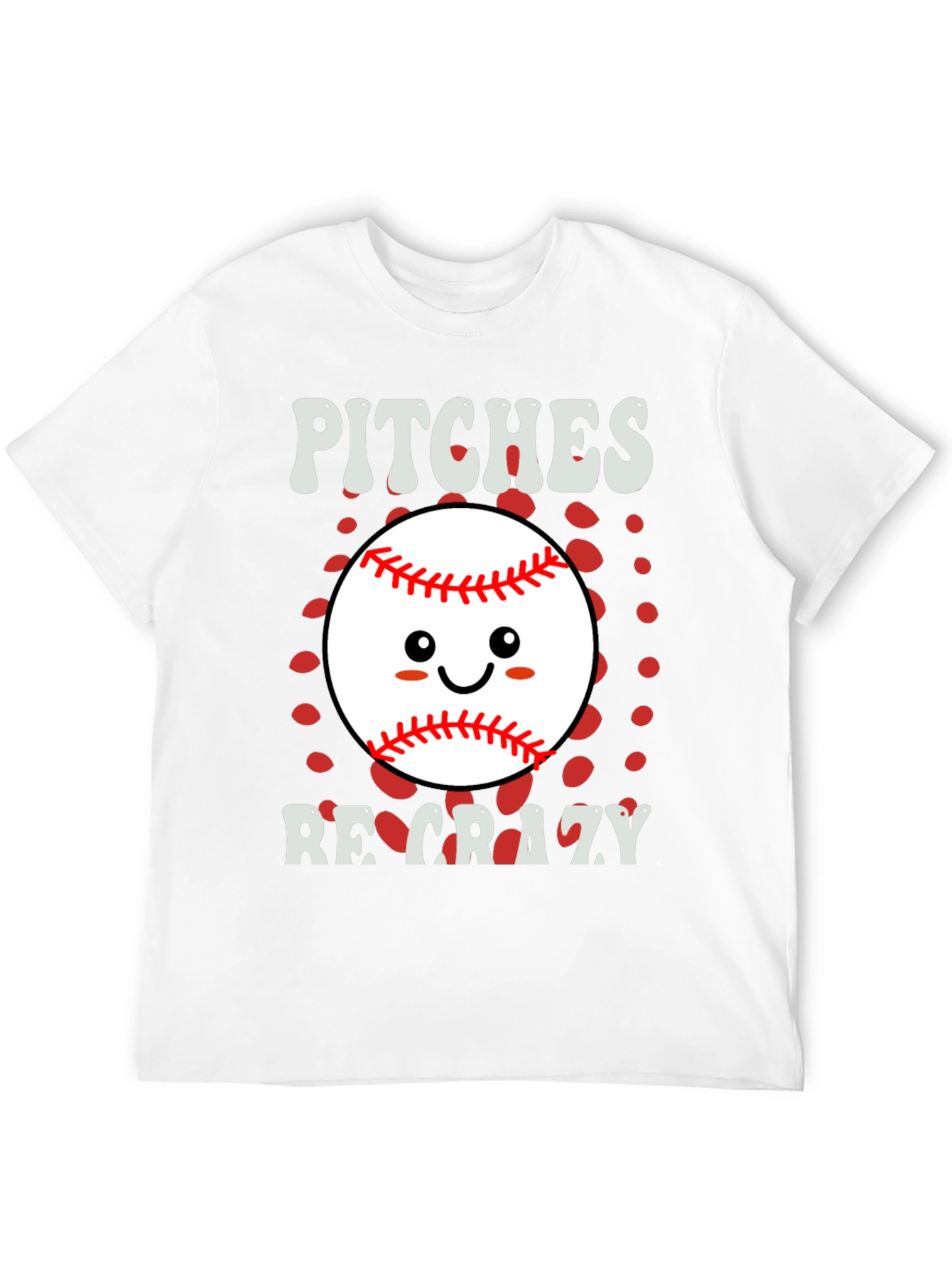 Pitches Be Crazy Baseball Graphic T-Shirt