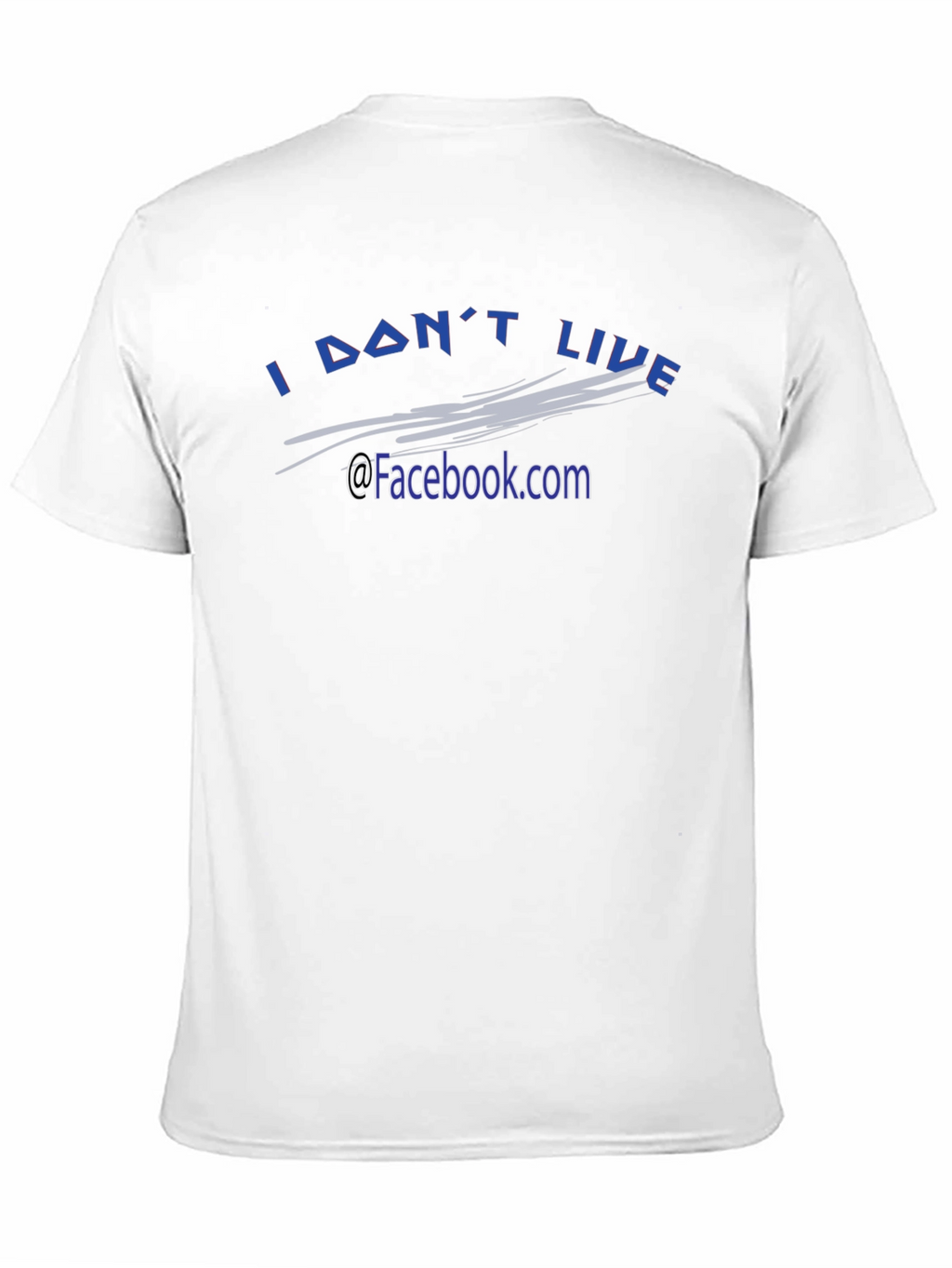 I Dont Live @Facebook.com Black Tee