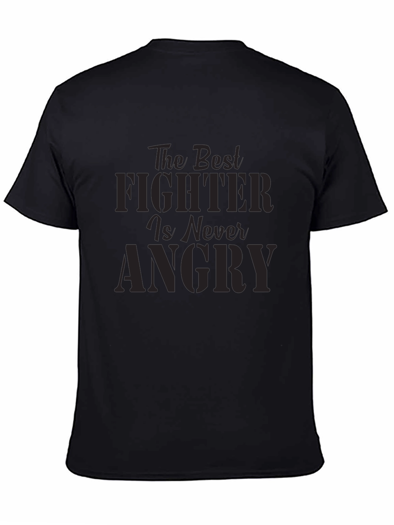 The Best Fighter is Never Angry Graphic Tee