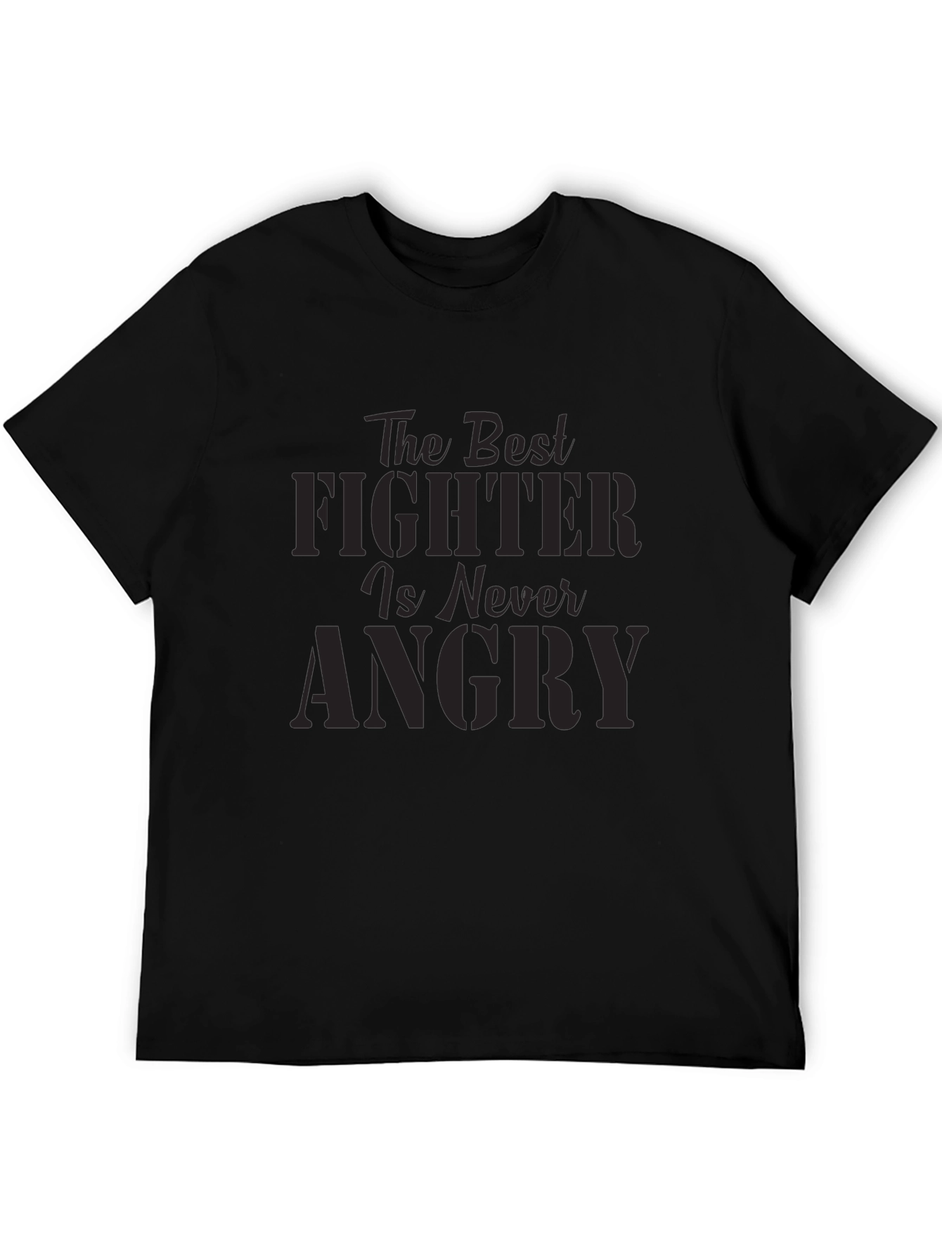 The Best Fighter is Never Angry Graphic Tee
