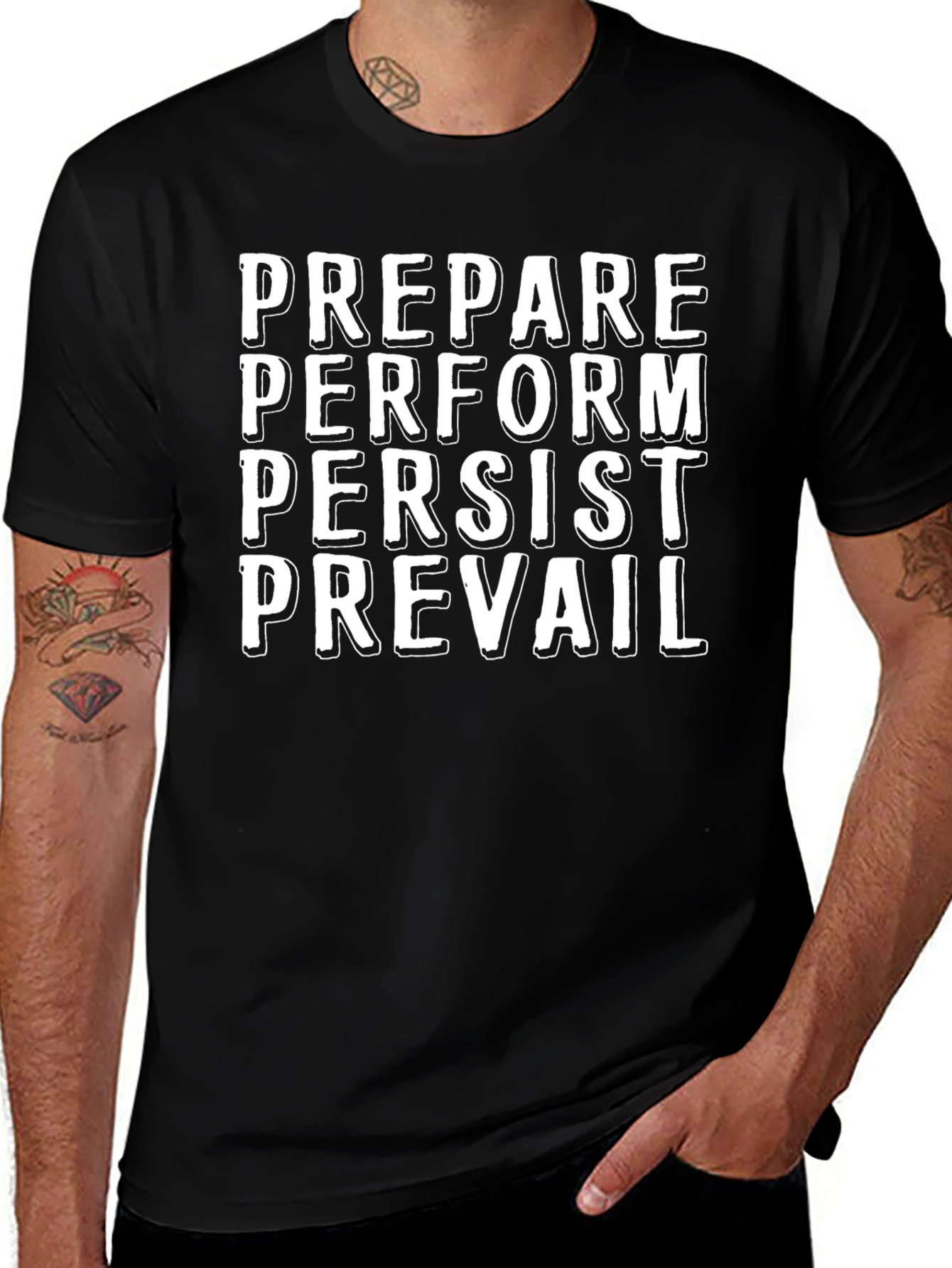 Motivational Graphic T-Shirt - Prepare Perform Persist Prevail