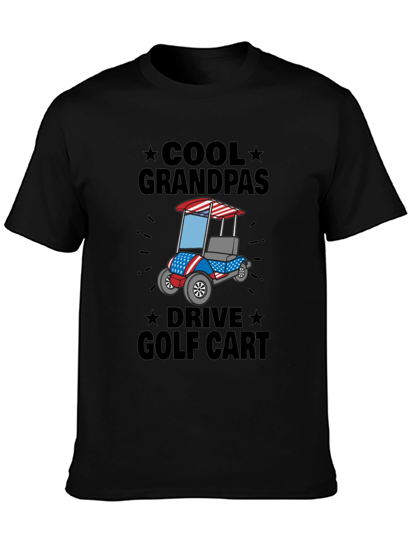 Cool Grandpas Drive Golf Cart T-Shirt - Patriotic Design