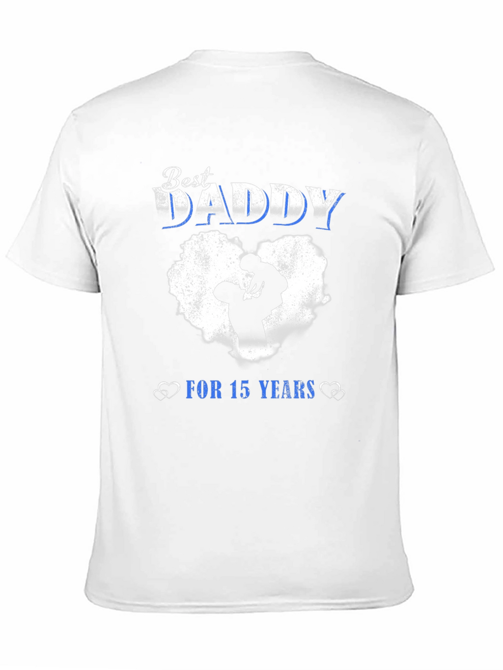 Best Daddy T-Shirt - 15 Years Fathers Day Gift