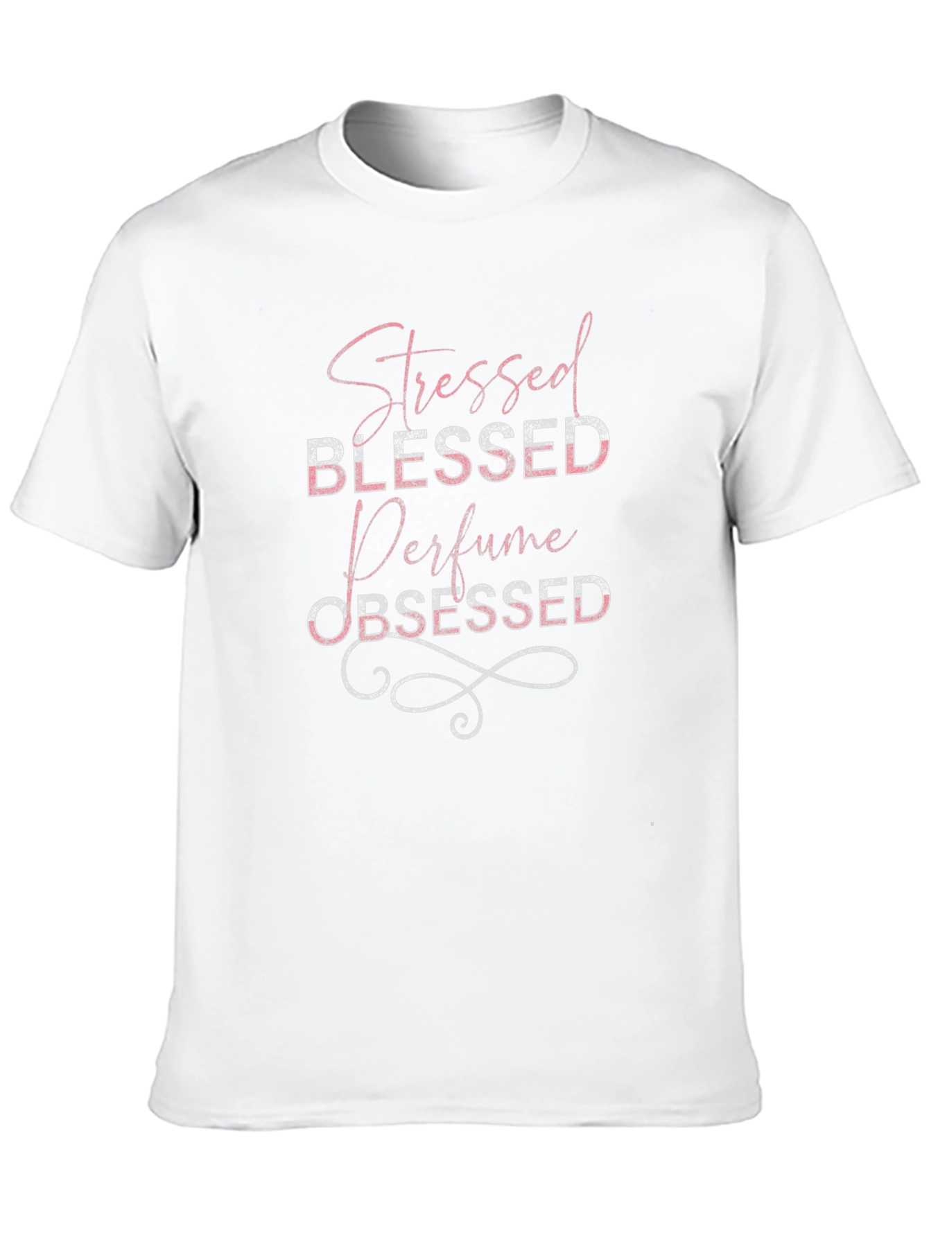 Stressed Blessed Perfume Obsessed Graphic Tee
