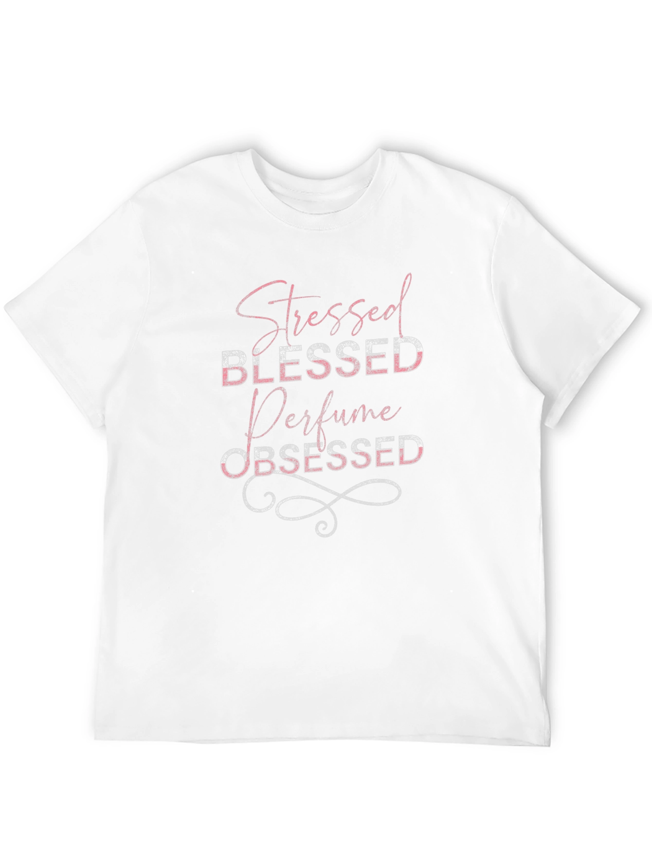 Stressed Blessed Perfume Obsessed Graphic Tee