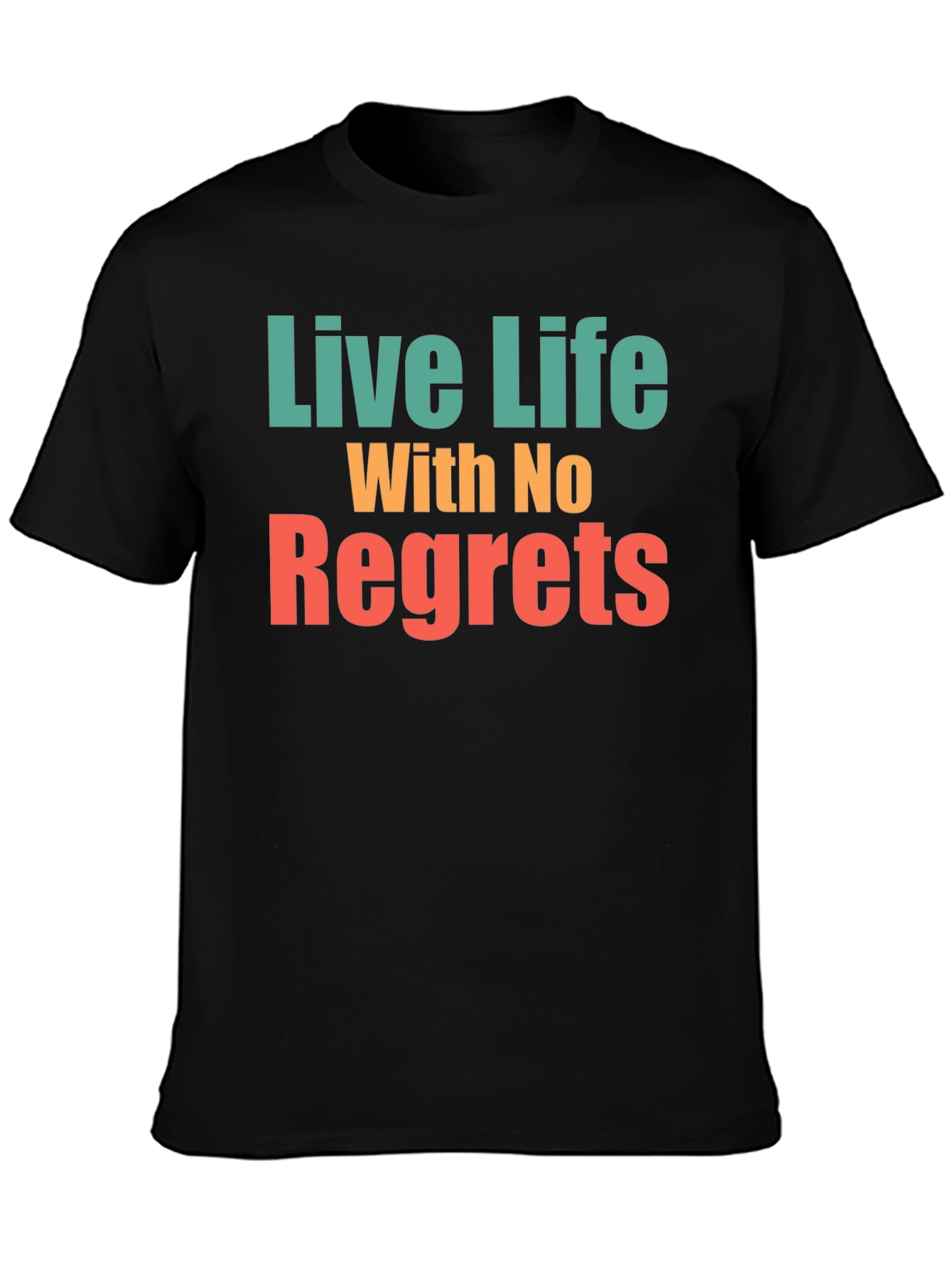 Live Life With No Regrets Graphic Tee