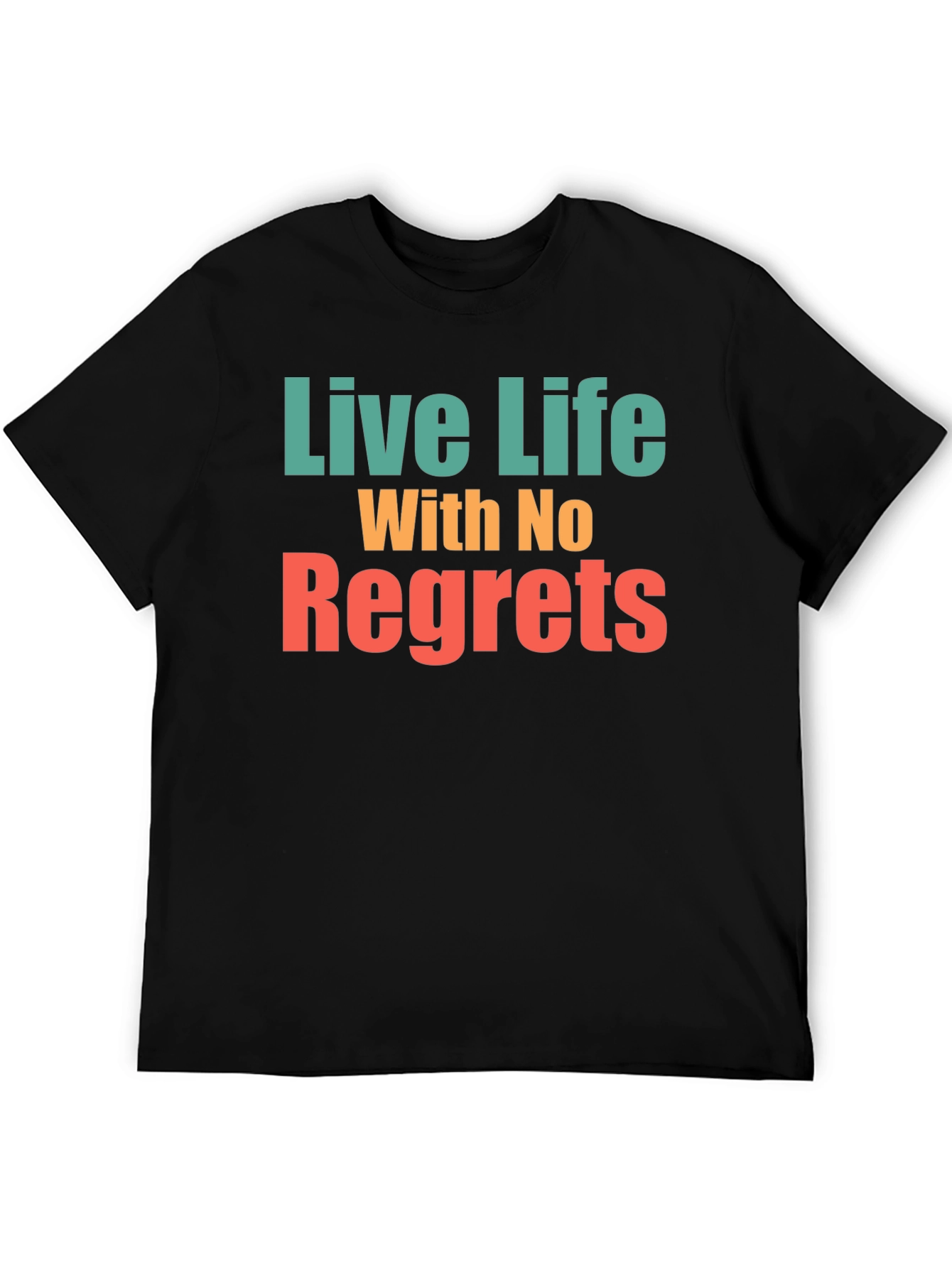 Live Life With No Regrets Graphic Tee