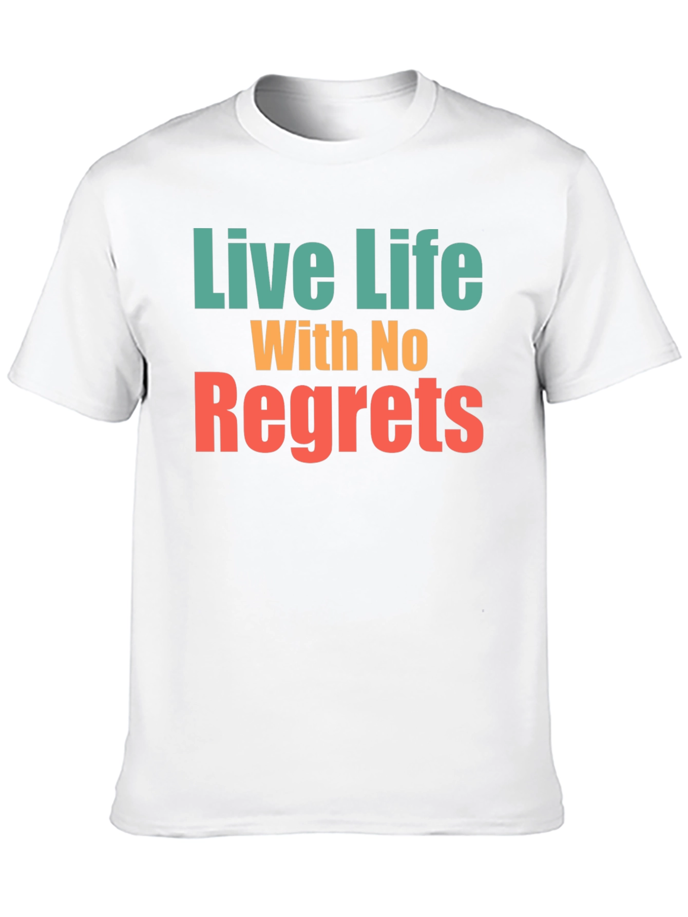 Live Life With No Regrets Graphic Tee