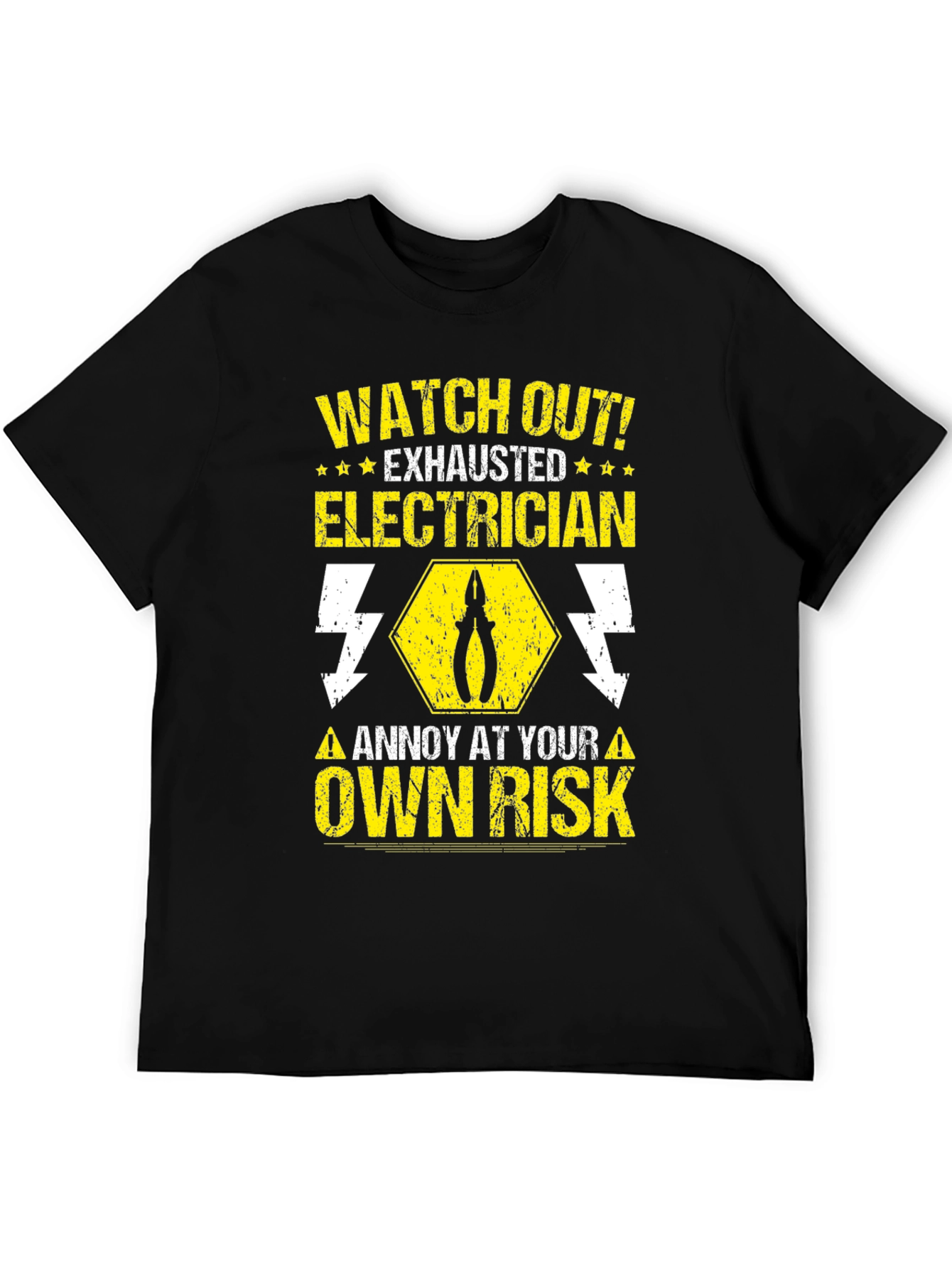 Electrician Warning T-Shirt - Watch Out Exhausted!