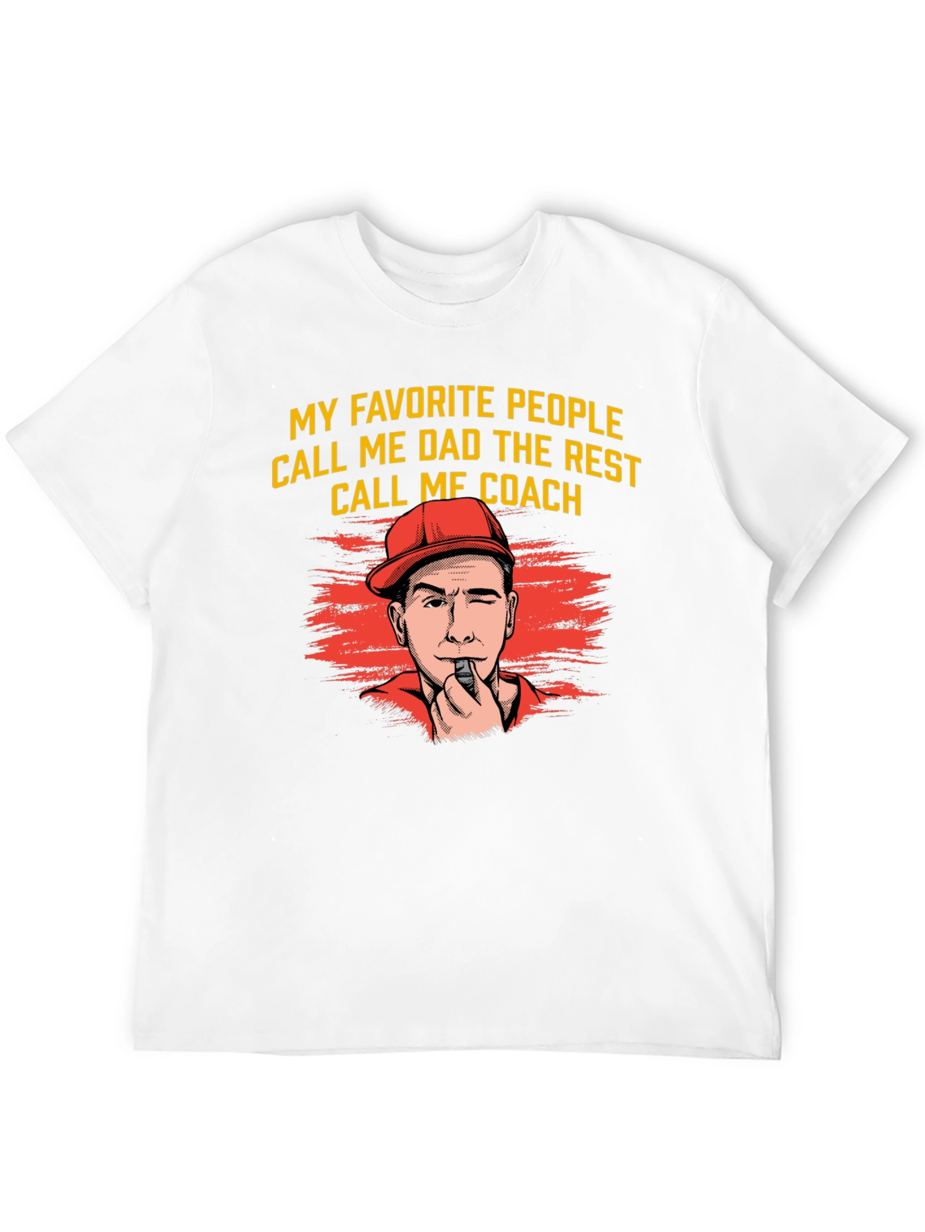 Dad Coach T-Shirt - My Favorite People Call Me Dad