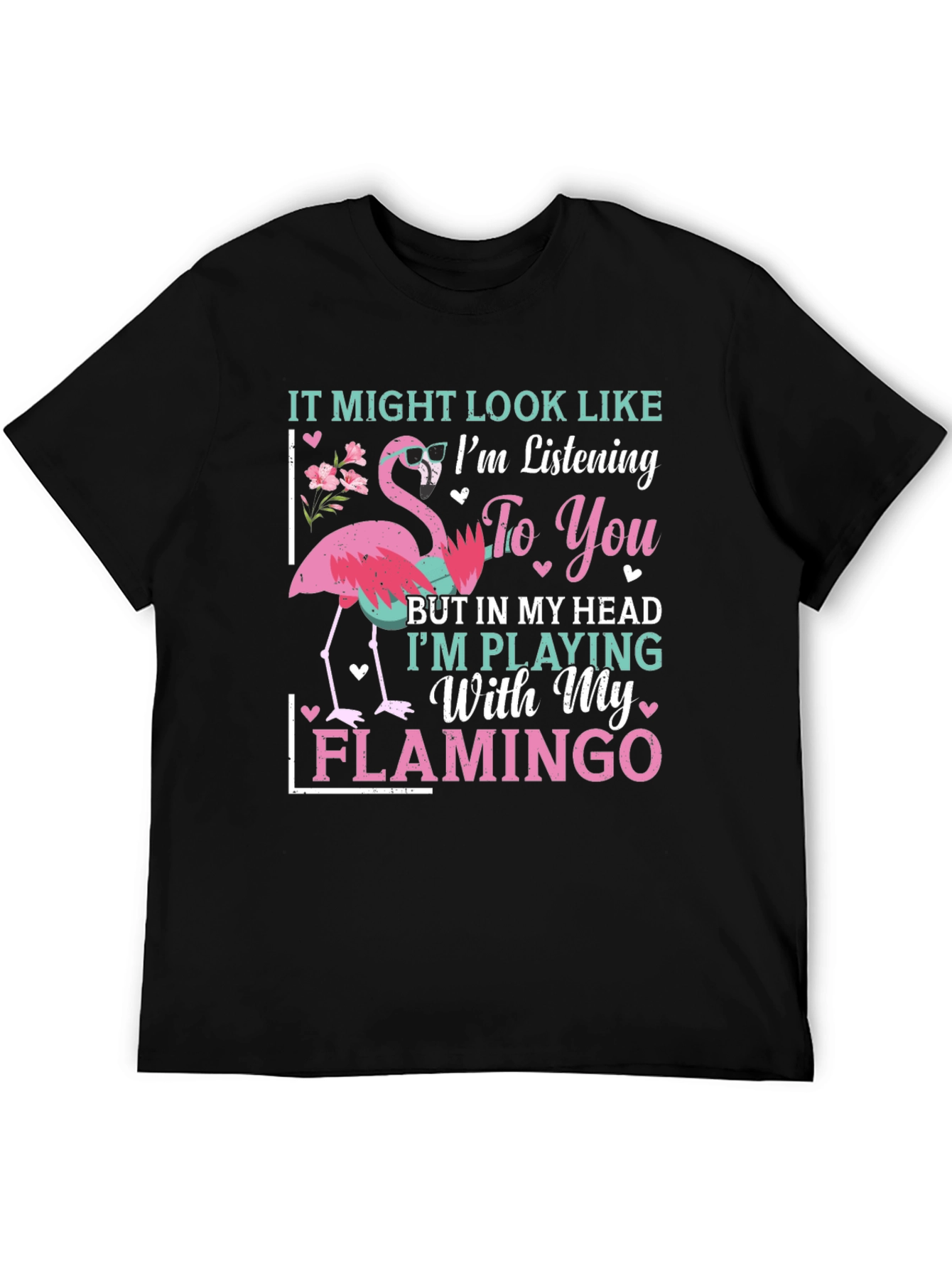 Funny Flamingo T-Shirt - Im Playing With My Flamingo