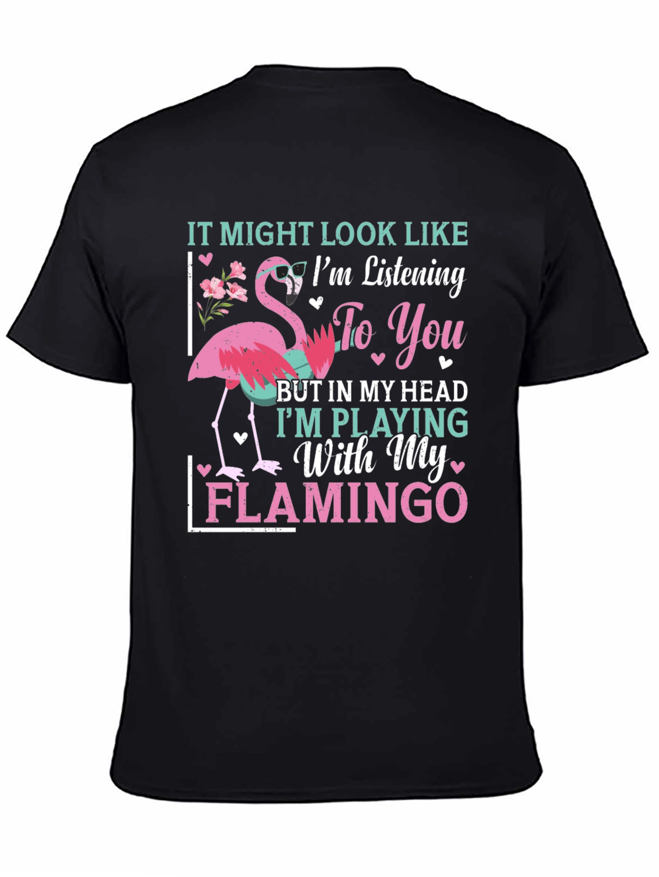 Funny Flamingo T-Shirt - Im Playing With My Flamingo