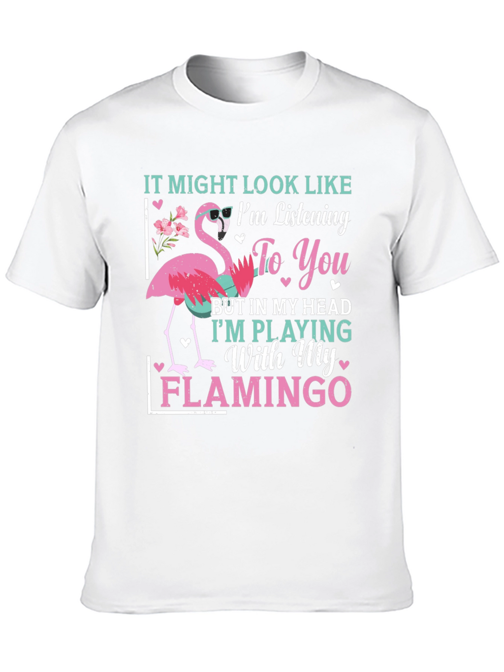Funny Flamingo T-Shirt - Im Playing With My Flamingo