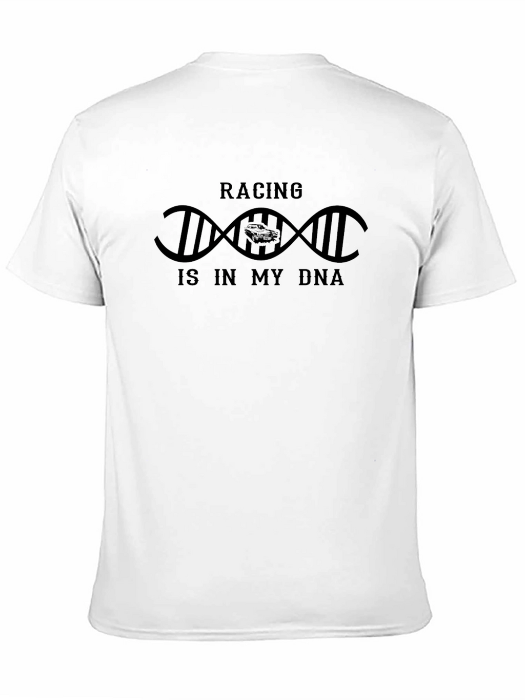 Racing is in My DNA T-Shirt - Black