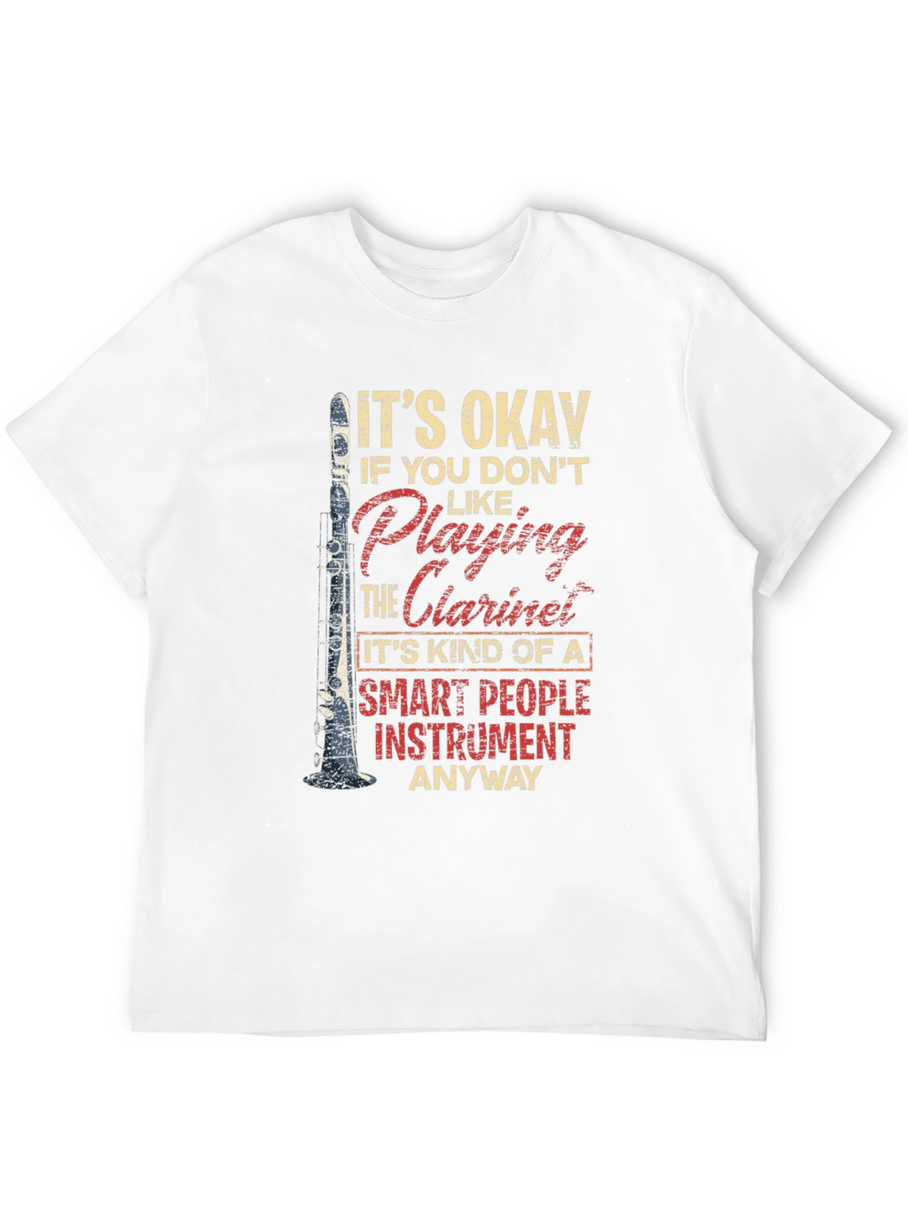 Funny Clarinet T-Shirt Musician Gift Tee