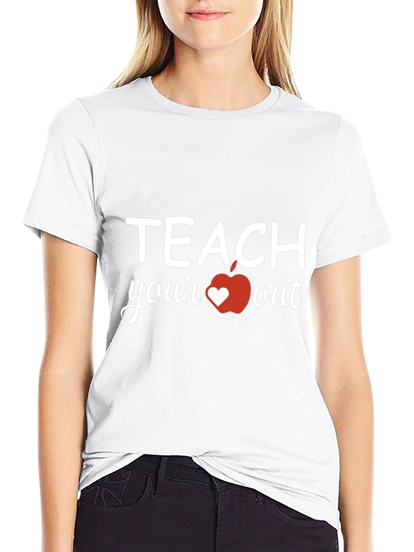 Teach Your Heart Out T-Shirt