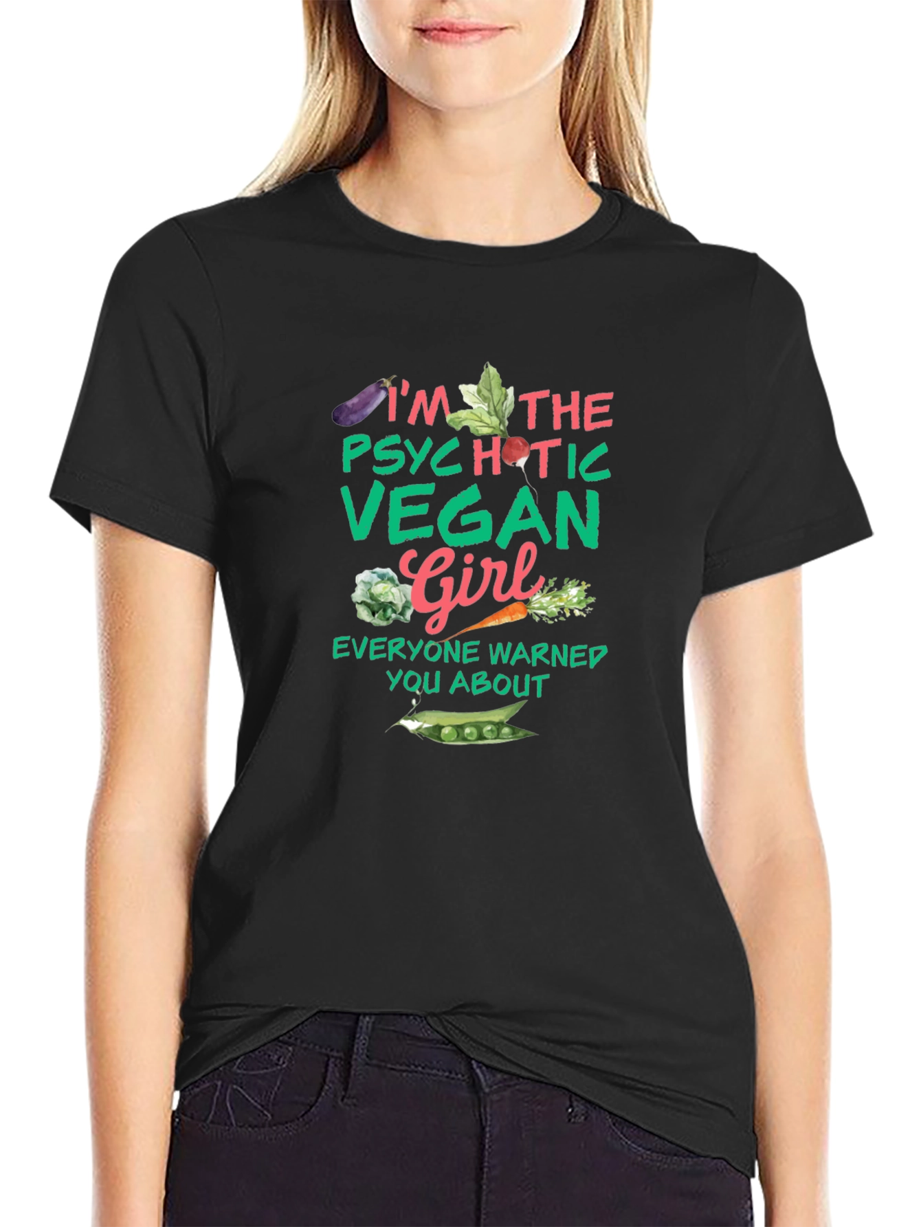 Psychotic Vegan Girl Graphic Tee - Unisex Black T-Shirt