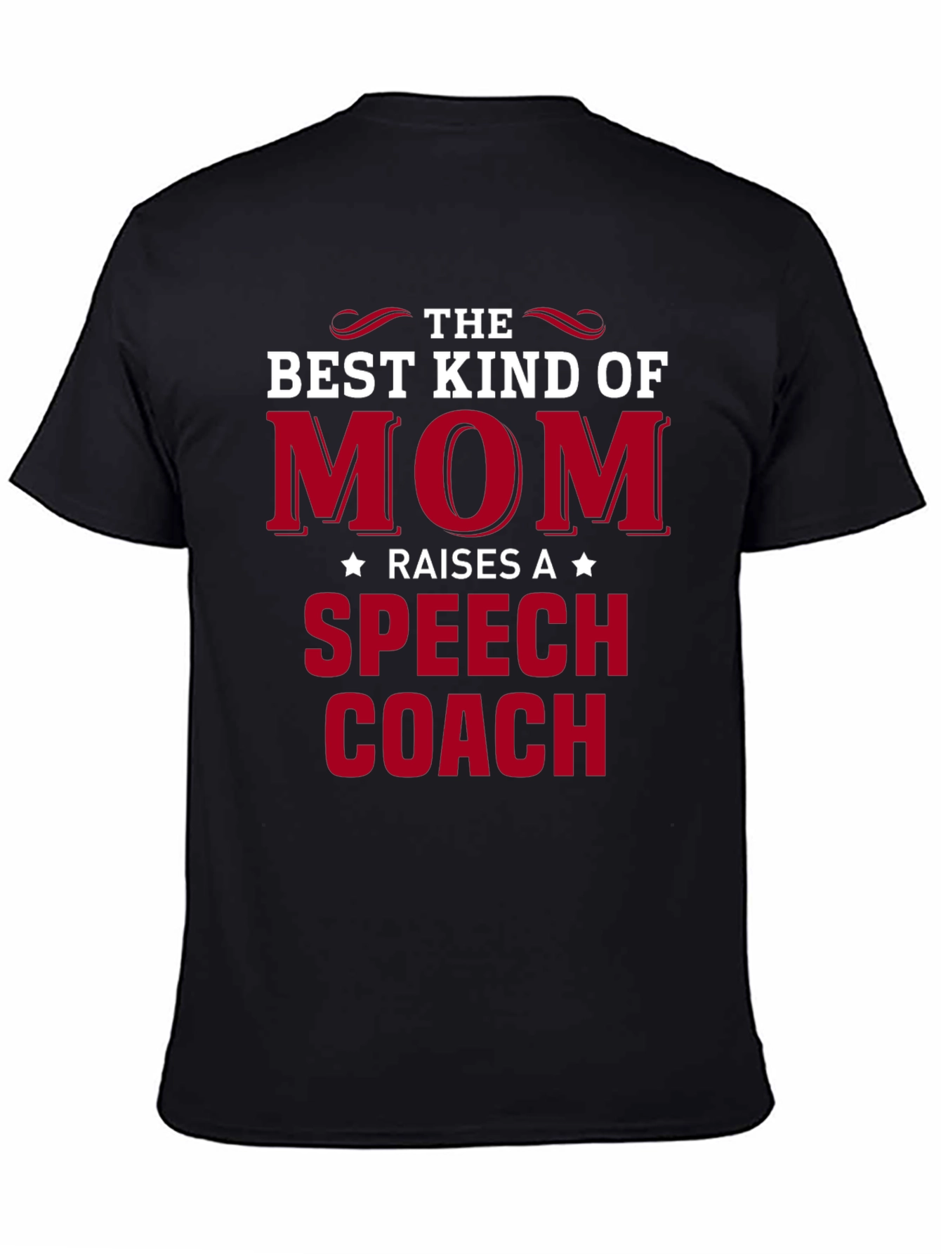 Best Kind of Mom Speech Coach T-Shirt