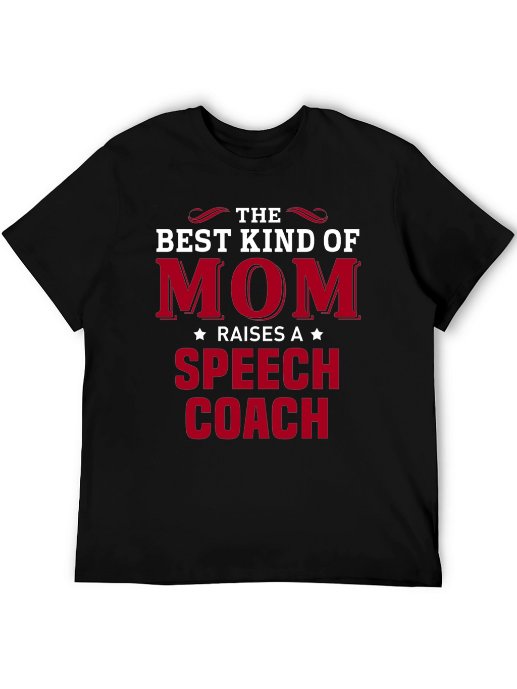 Best Kind of Mom Speech Coach T-Shirt