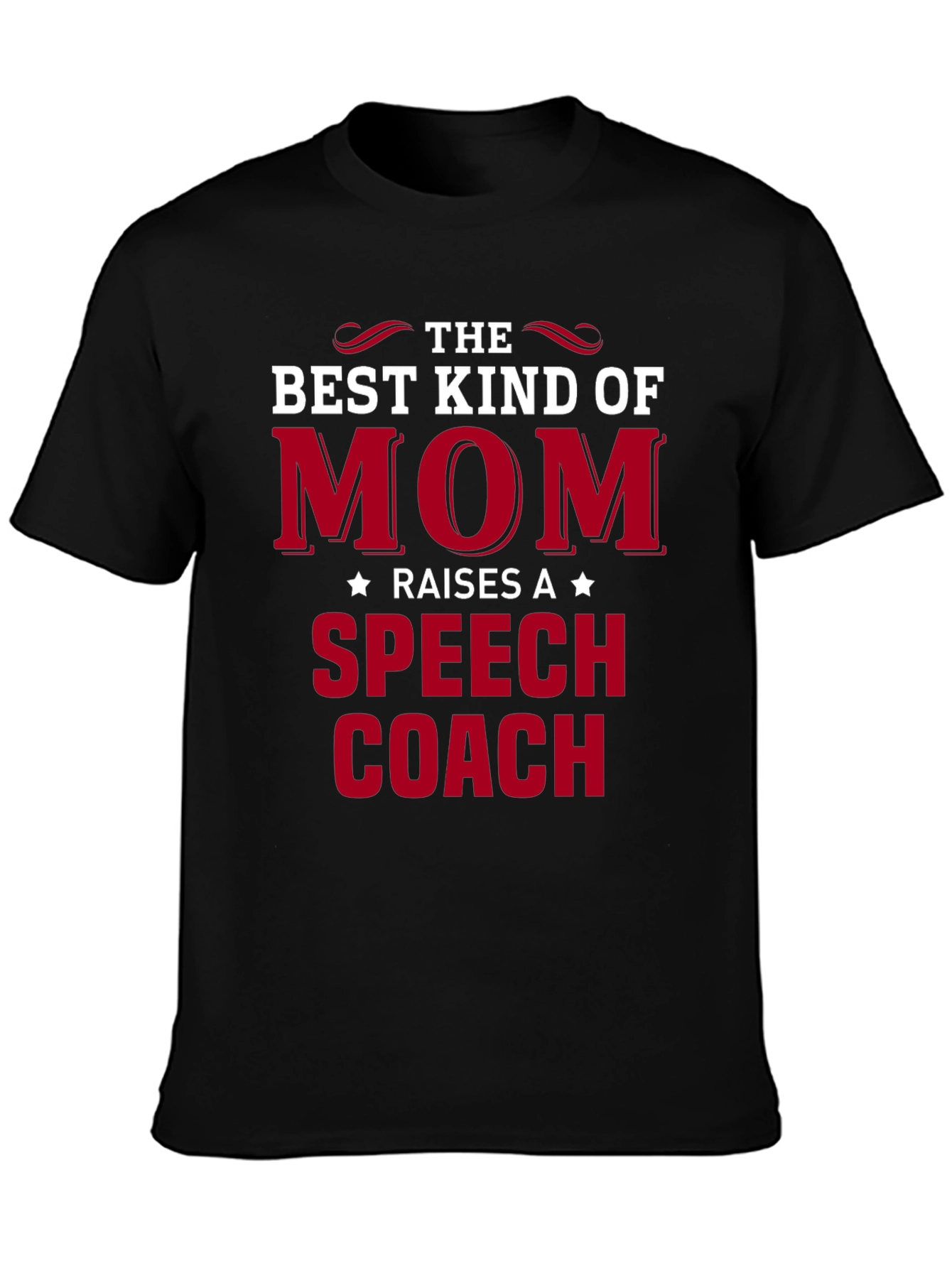 Best Kind of Mom Speech Coach T-Shirt