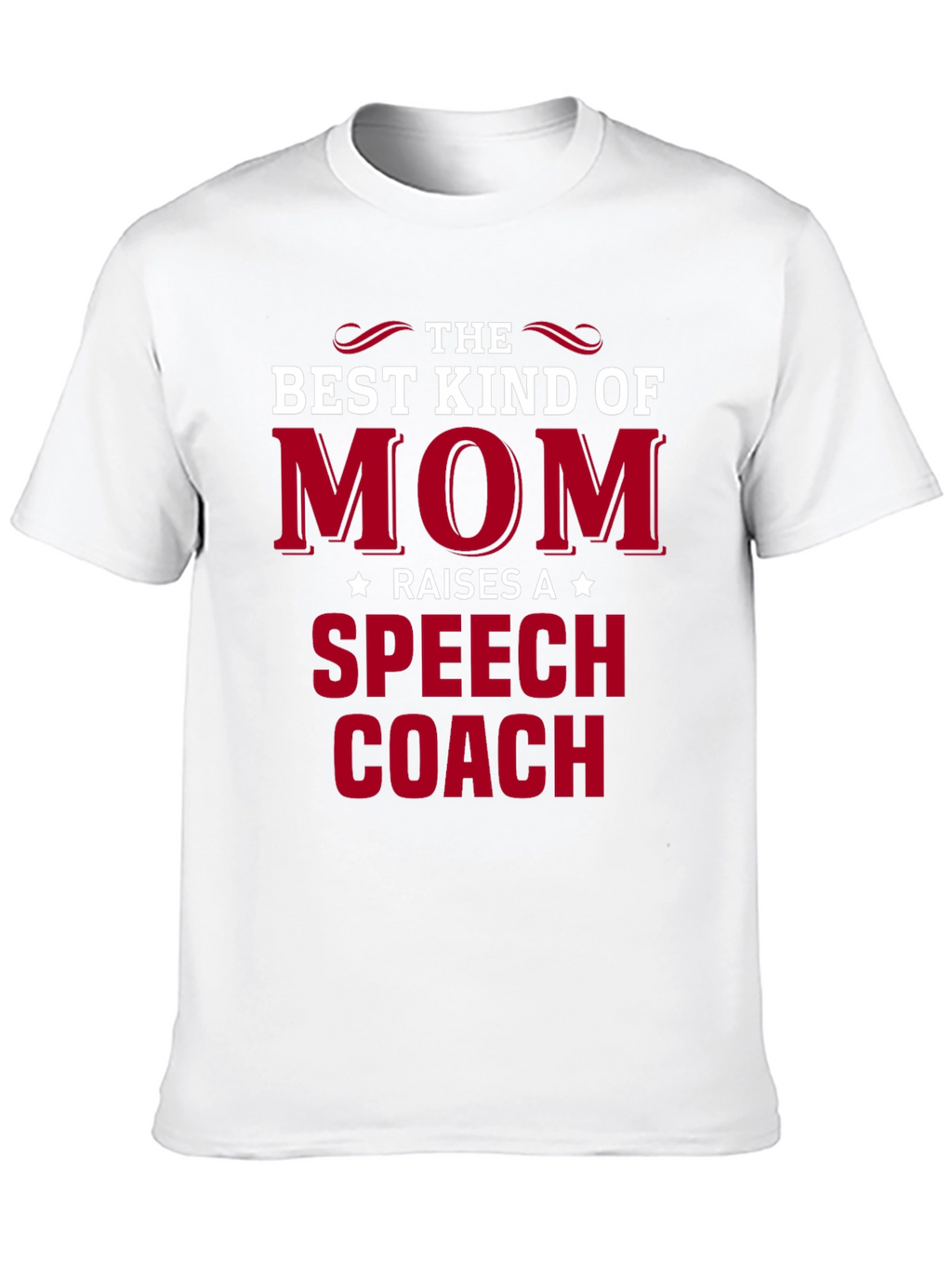 Best Kind of Mom Speech Coach T-Shirt