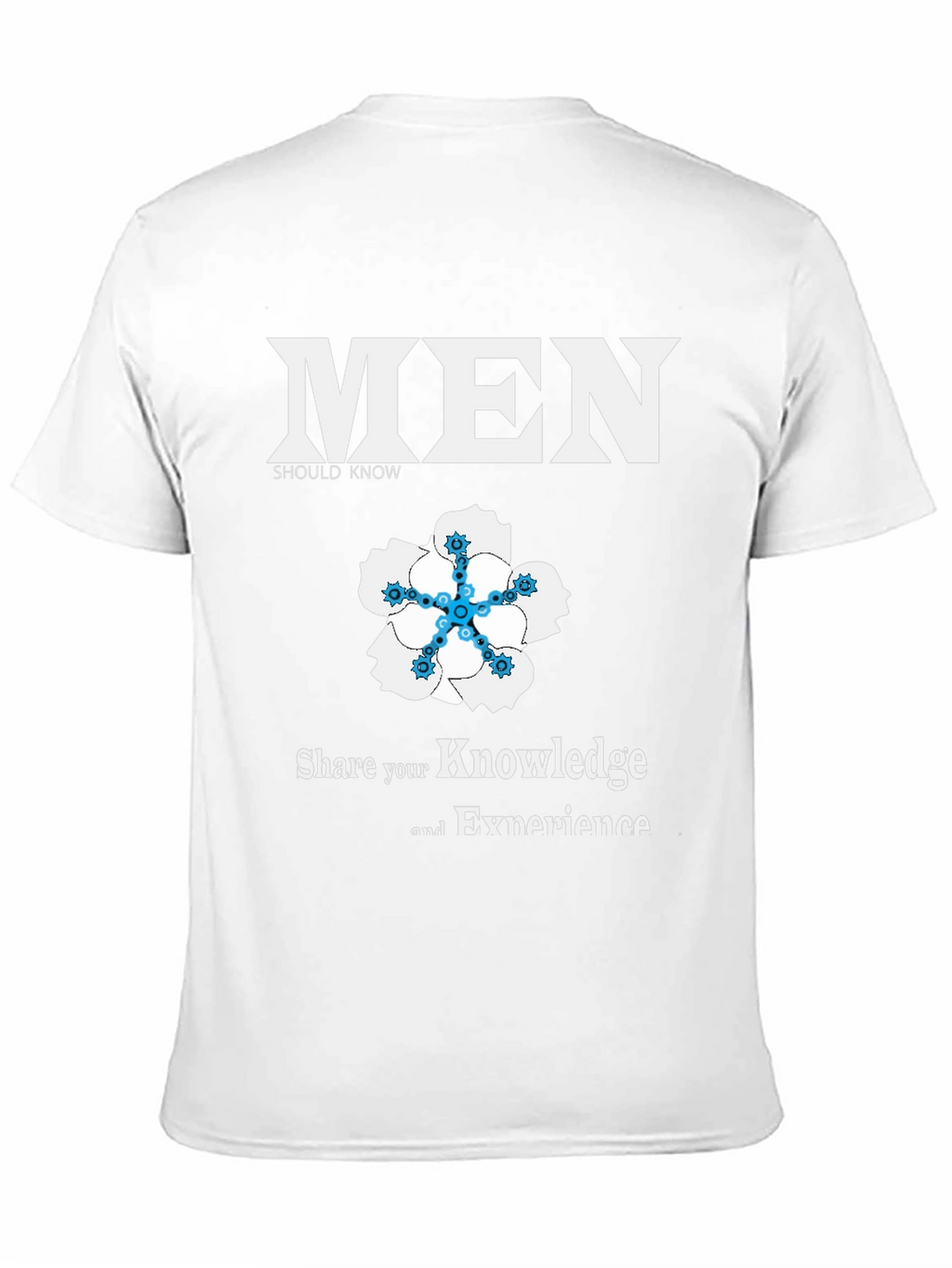 Men Should Know T-Shirt - Share Knowledge & Experience