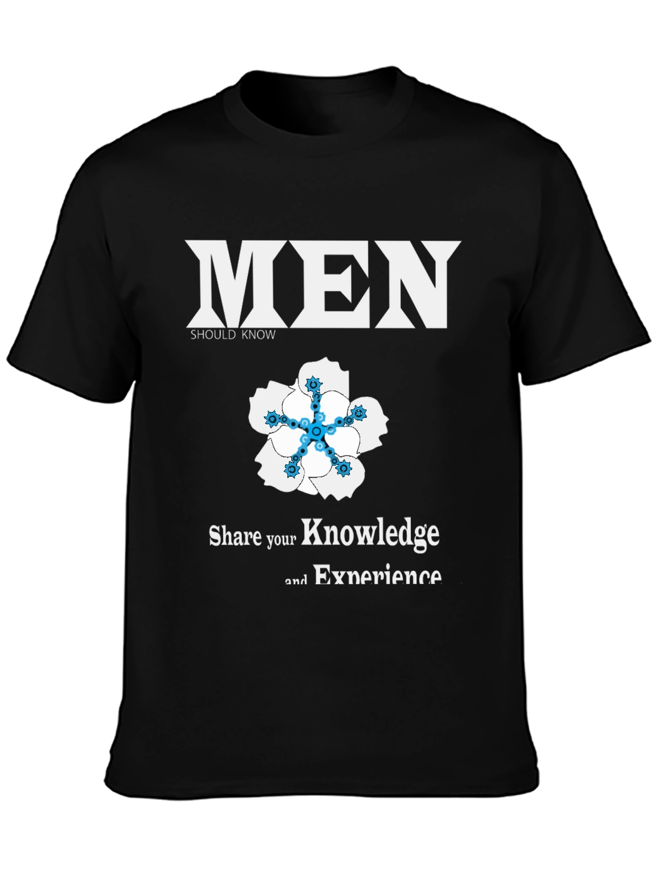 Men Should Know T-Shirt - Share Knowledge & Experience