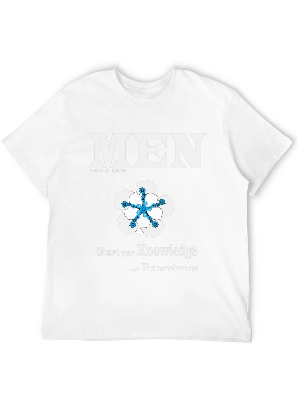 Men Should Know T-Shirt - Share Knowledge & Experience