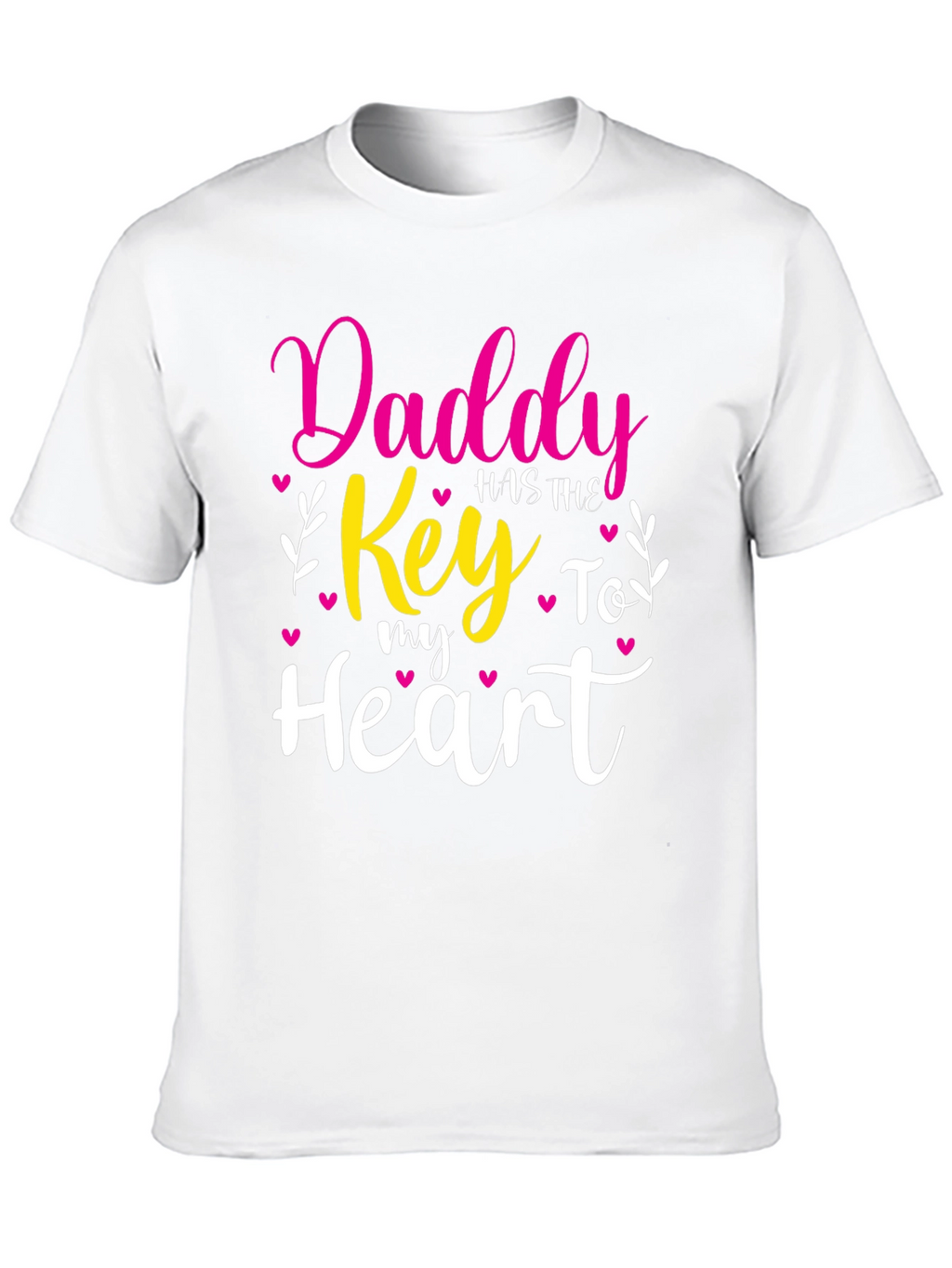 Daddy Has The Key To My Heart T-Shirt