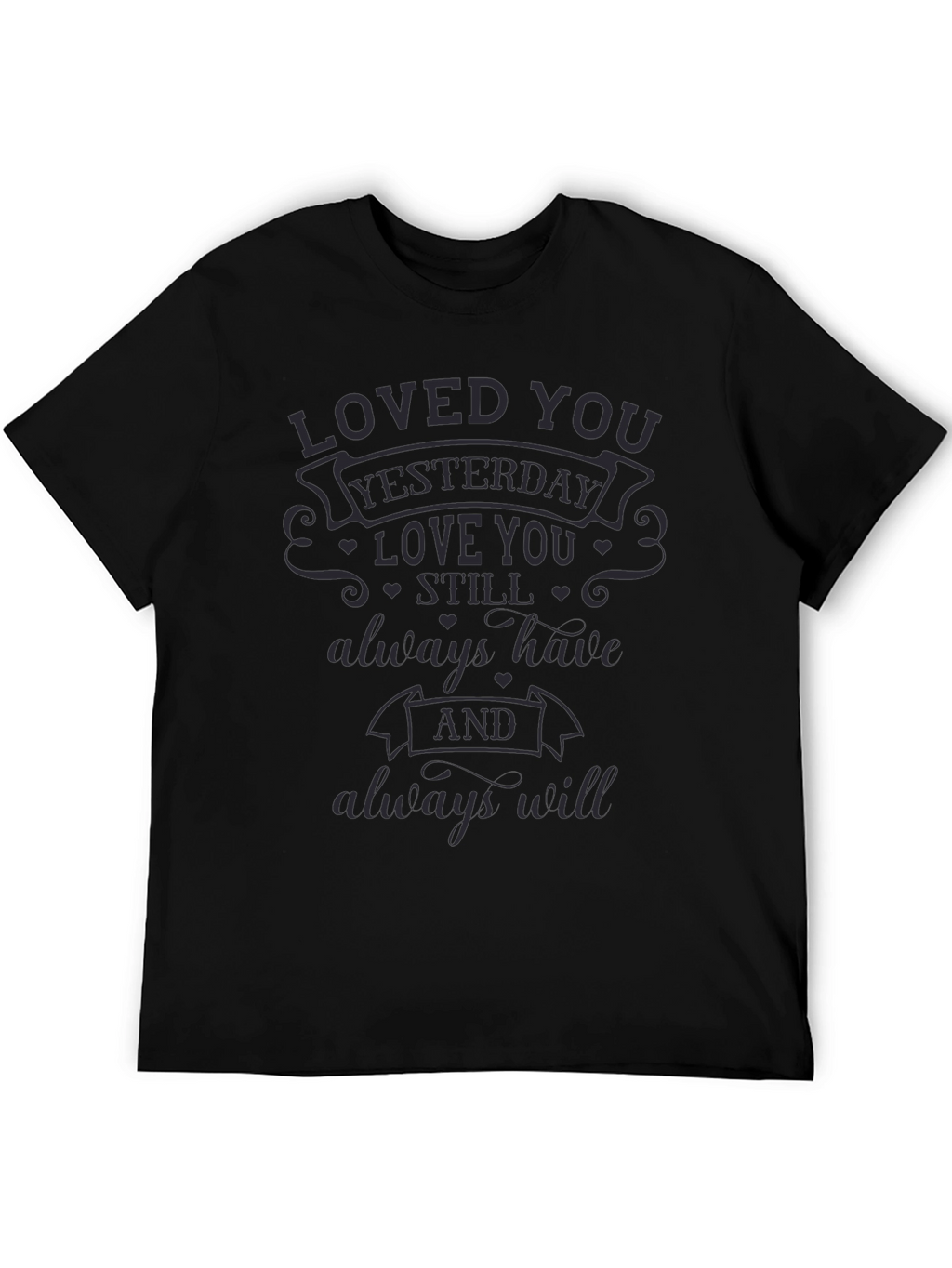 Loved You Yesterday T-Shirt