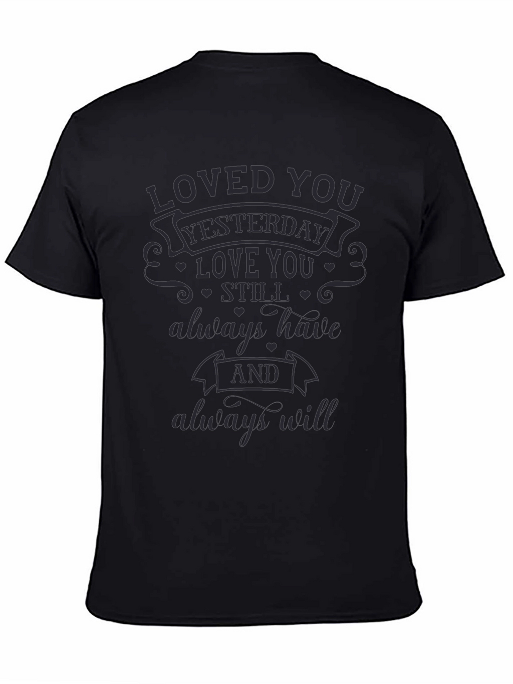 Loved You Yesterday T-Shirt