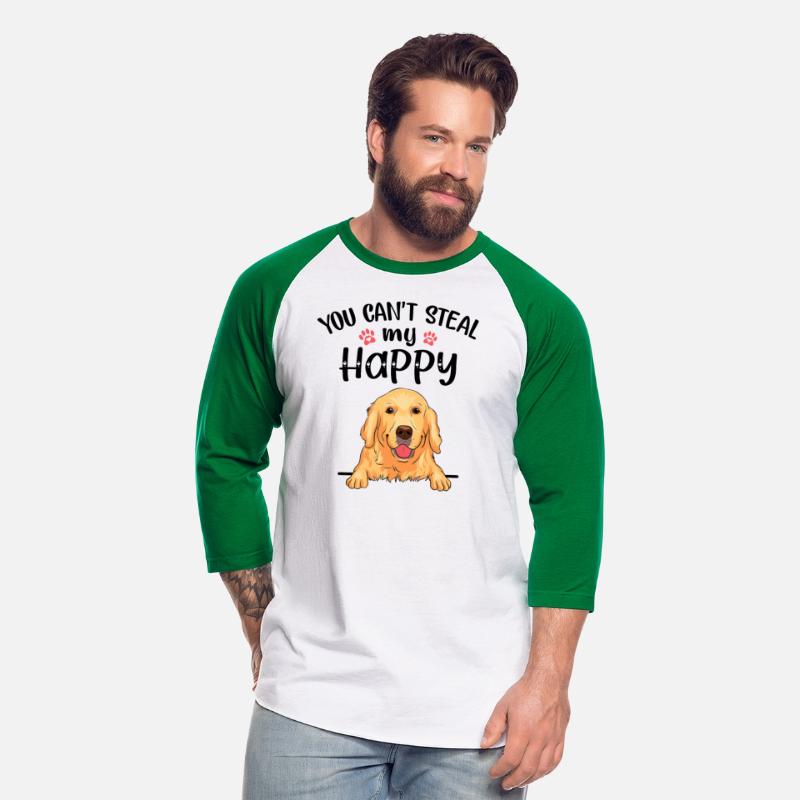 You can t Steal My Happy Dogs lover