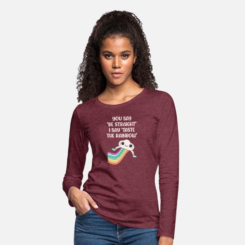 You Say 'Be Straight' I Say 'Taste The Rainbow'