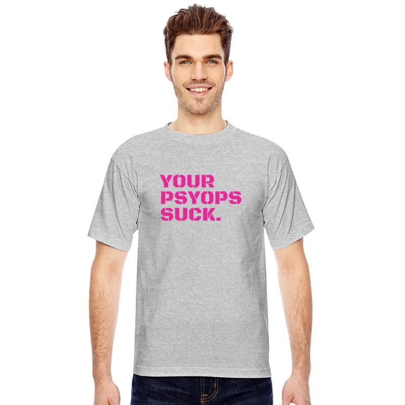 Your PSYOPS Suck.