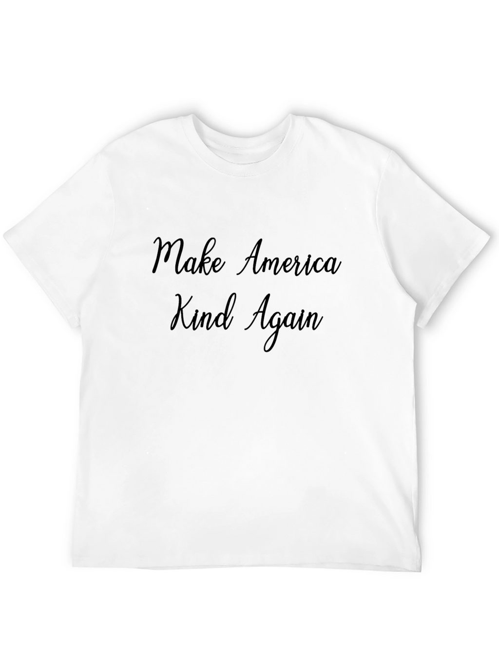 Make America Kind Again Black T-Shirt
