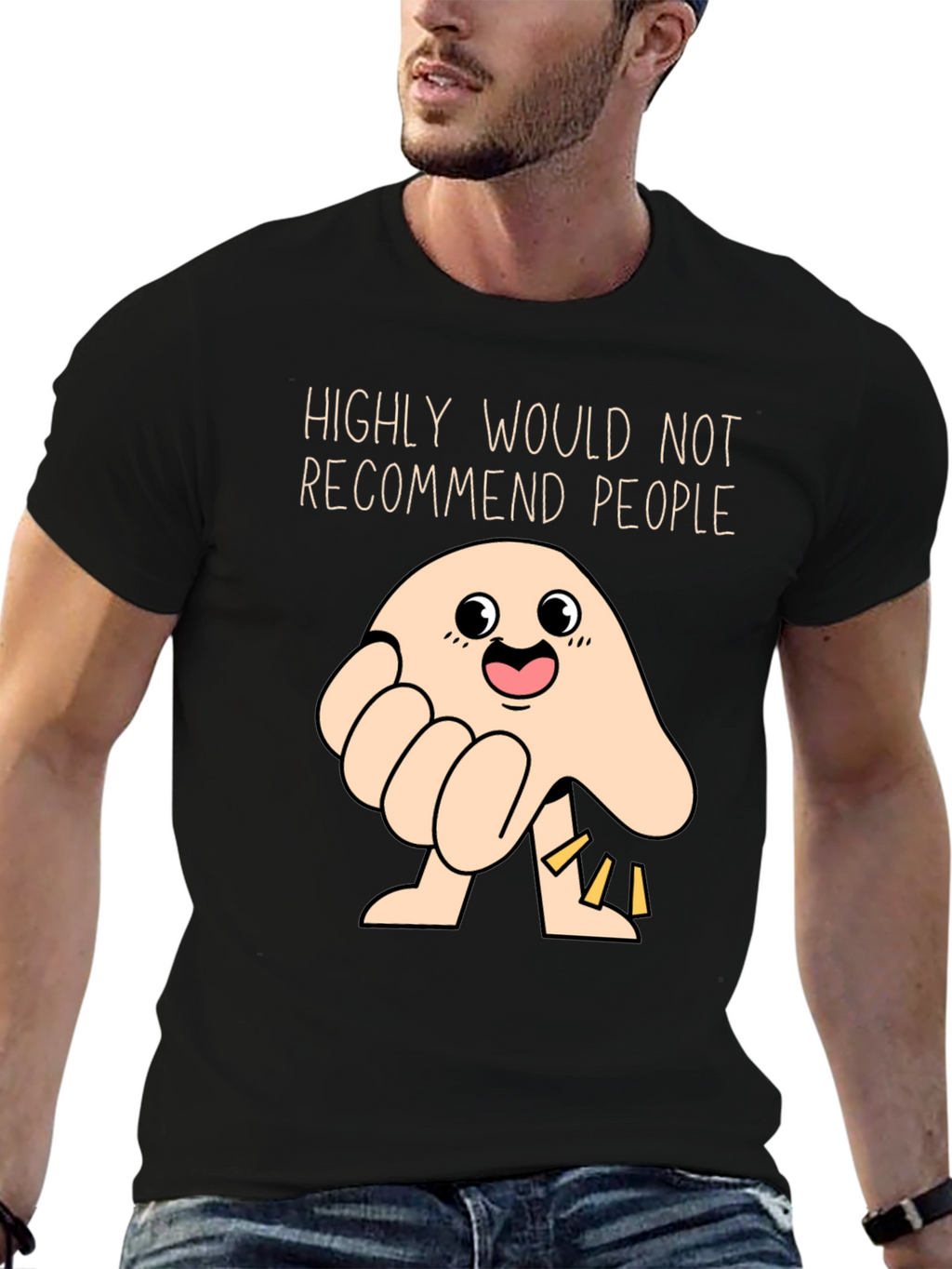 Funny Highly Would Not Recommend People T-Shirt