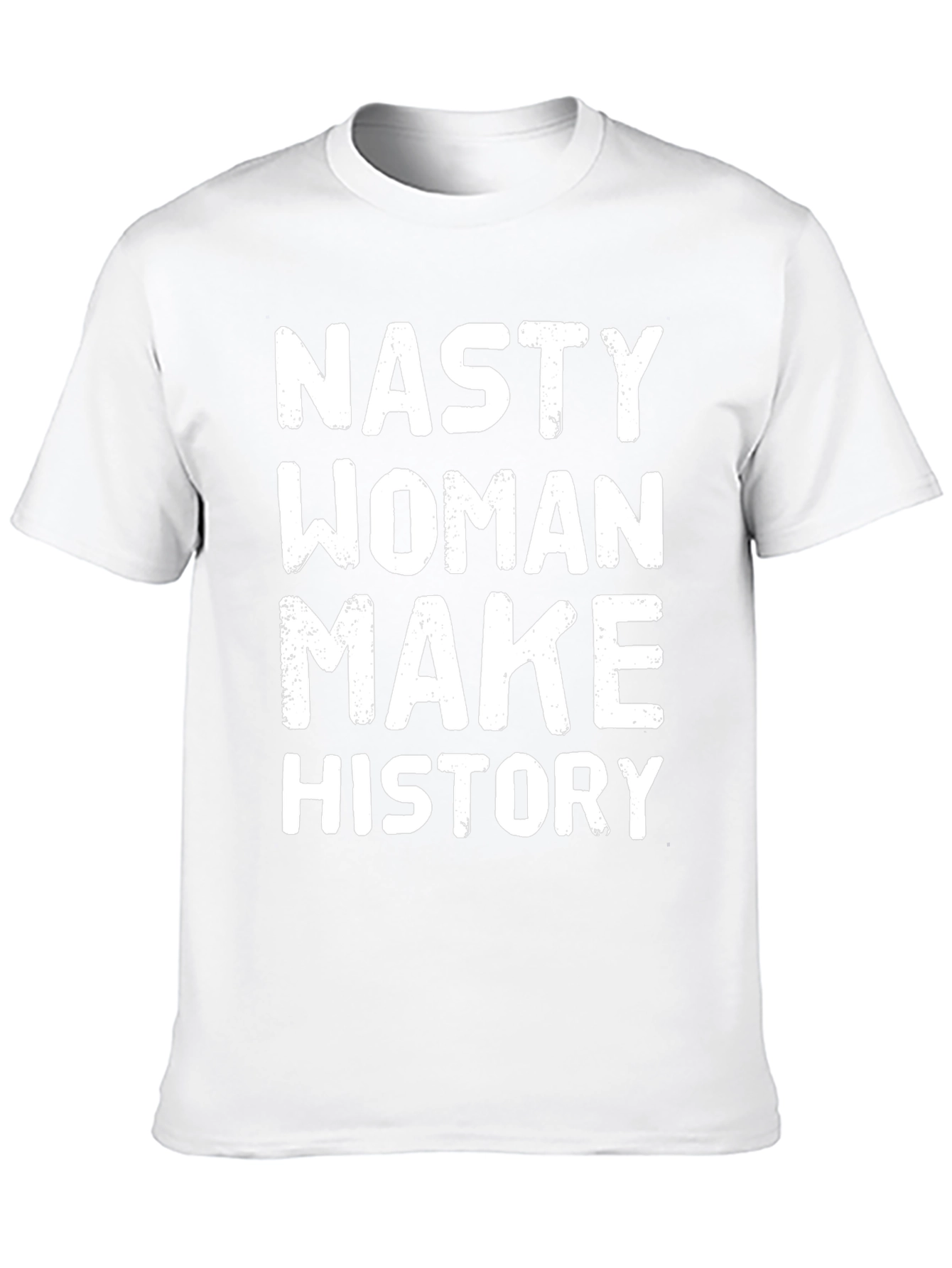 Nasty Woman Make History Graphic Tee - Black