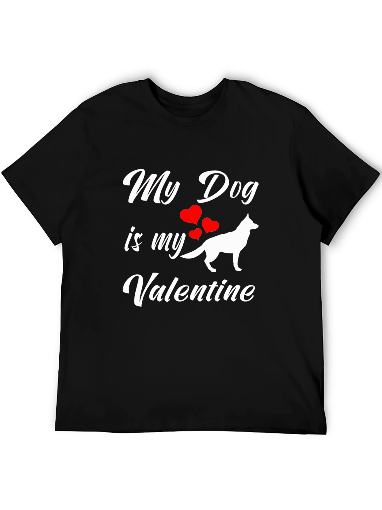 My Dog is My Valentine T-Shirt