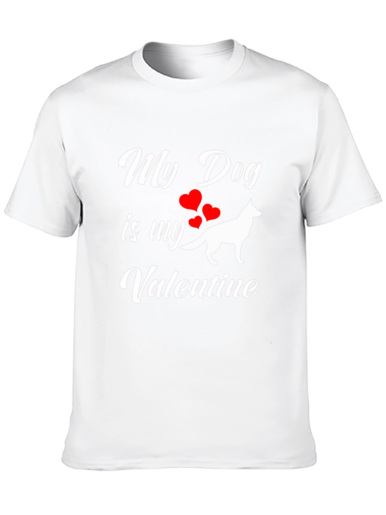 My Dog is My Valentine T-Shirt