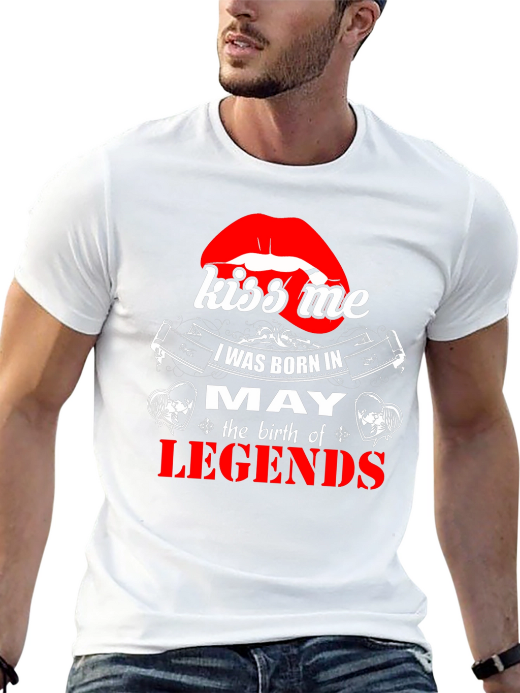 May Birthday Legends T-Shirt - Kiss Me Lips Graphic