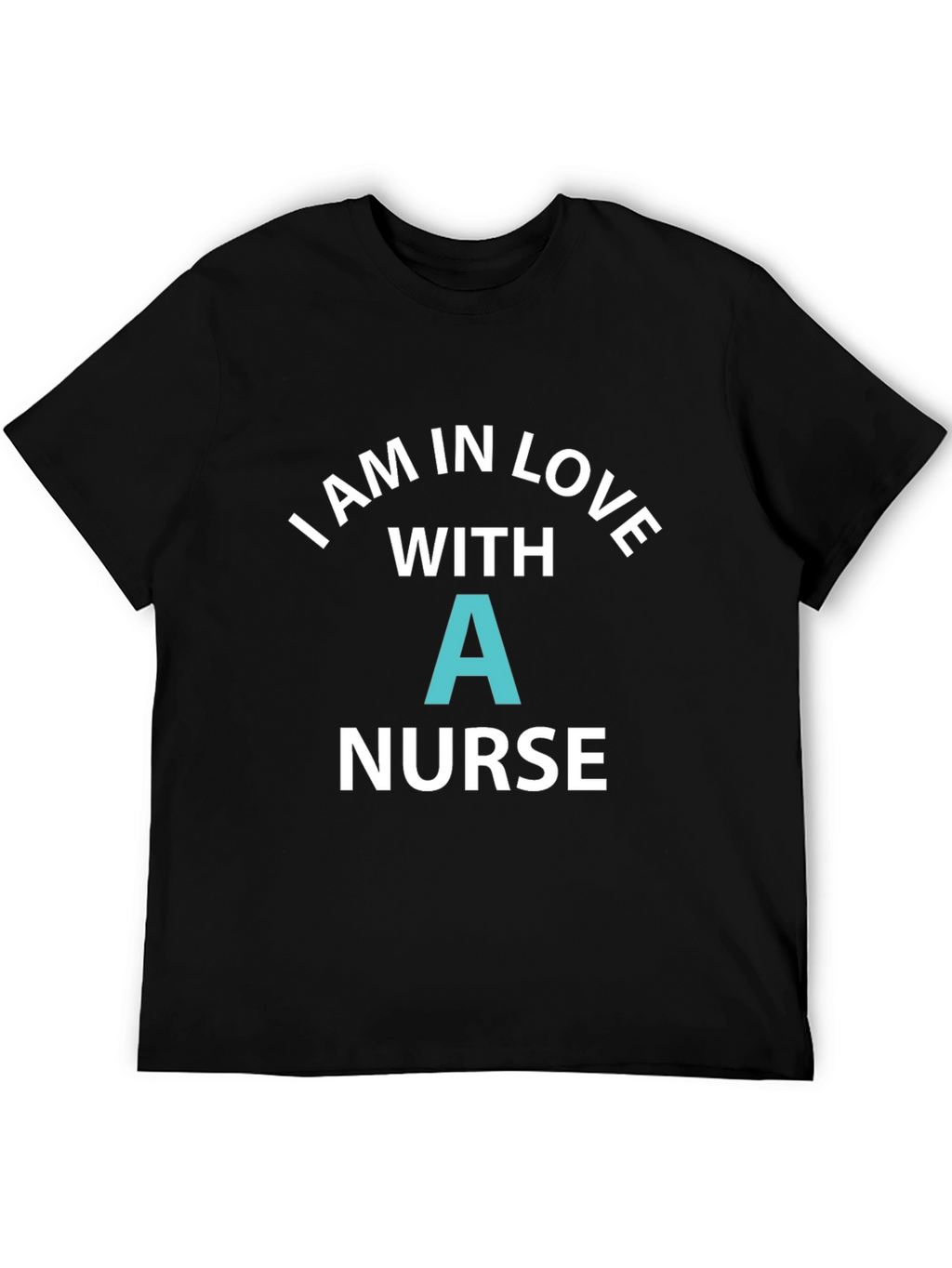 I Love a Nurse Graphic T-Shirt