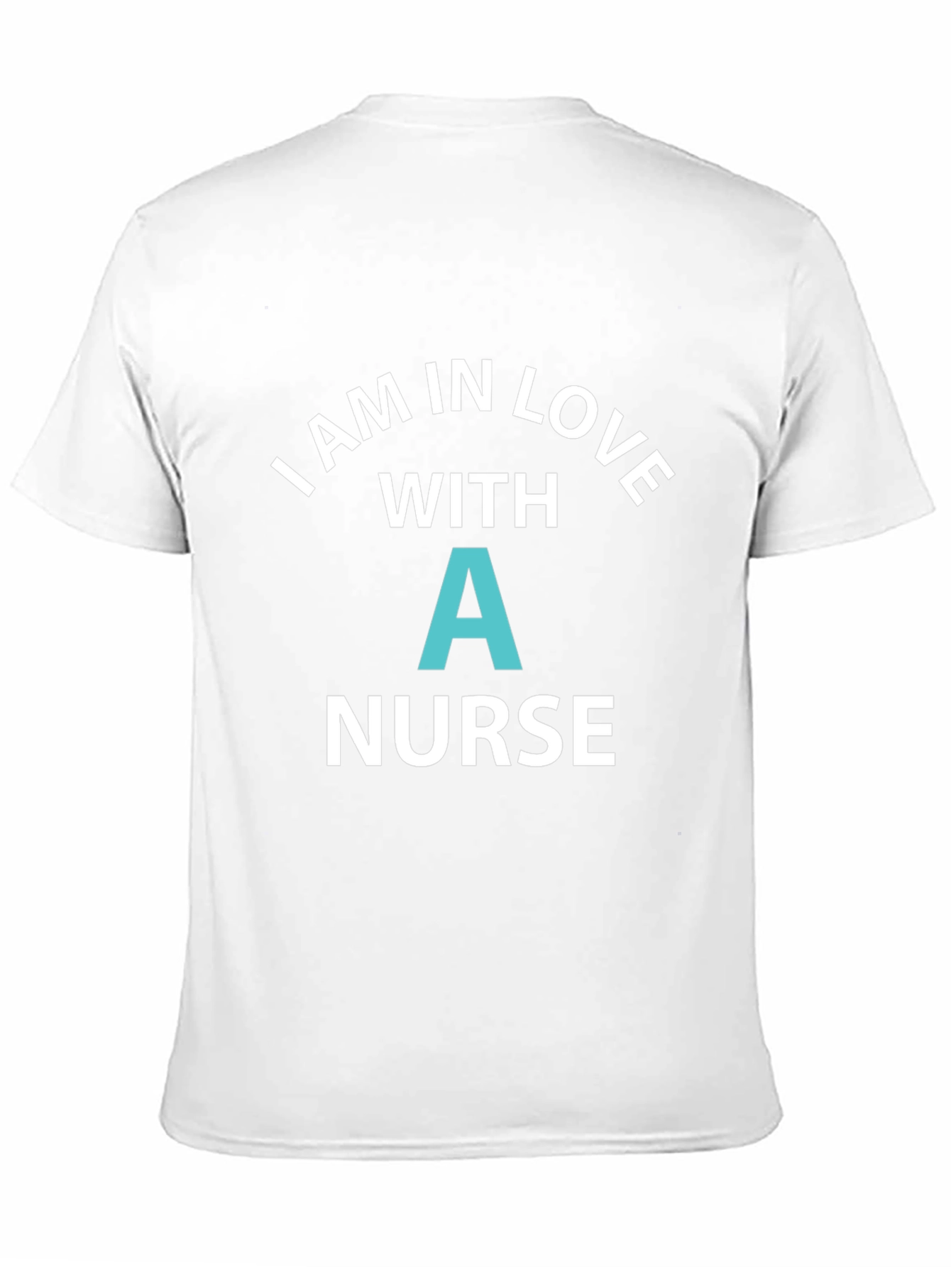 I Love a Nurse Graphic T-Shirt