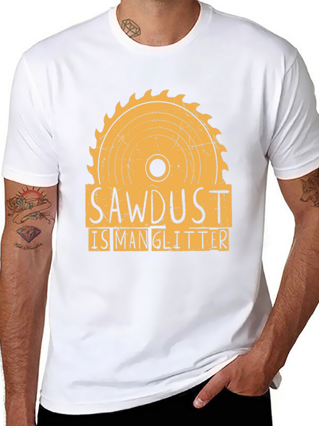 Sawdust is Man Glitter Funny Woodworking T-Shirt