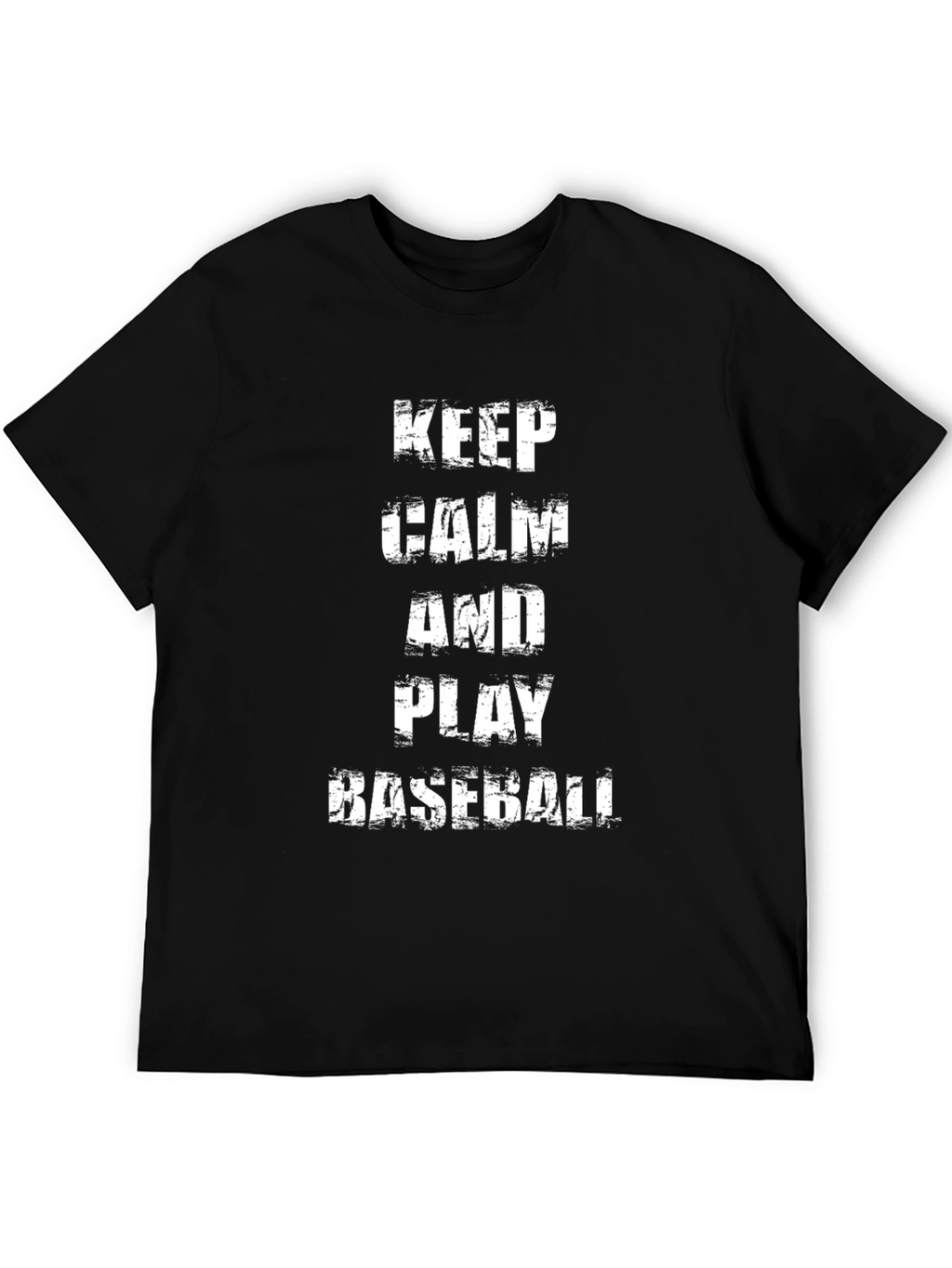 Keep Calm and Play Baseball T-Shirt