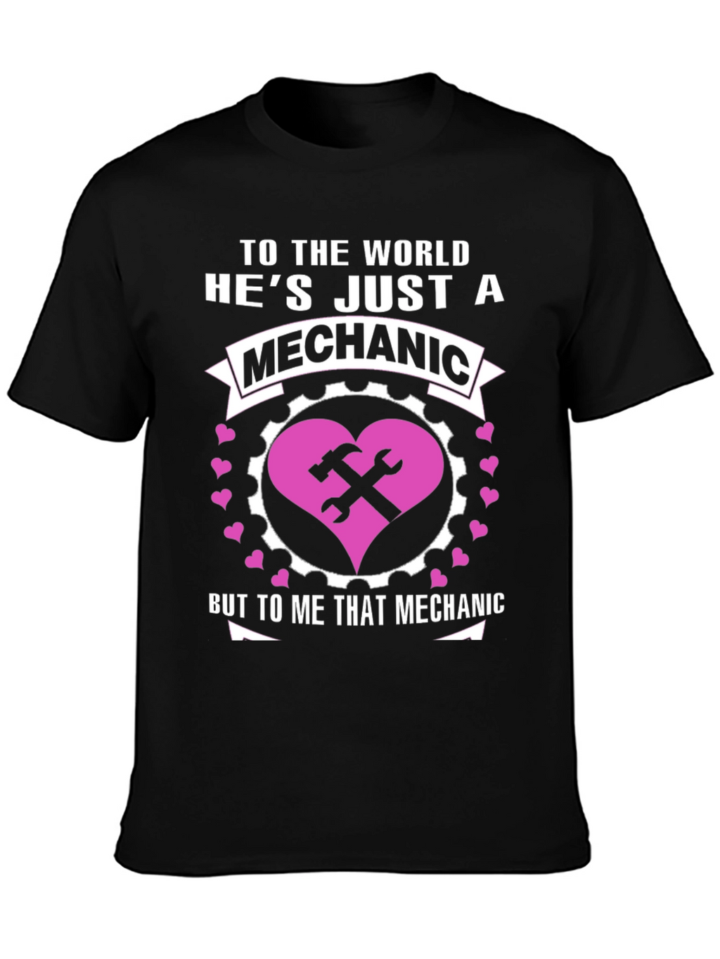 Mechanic Love Tee - Gift for Her