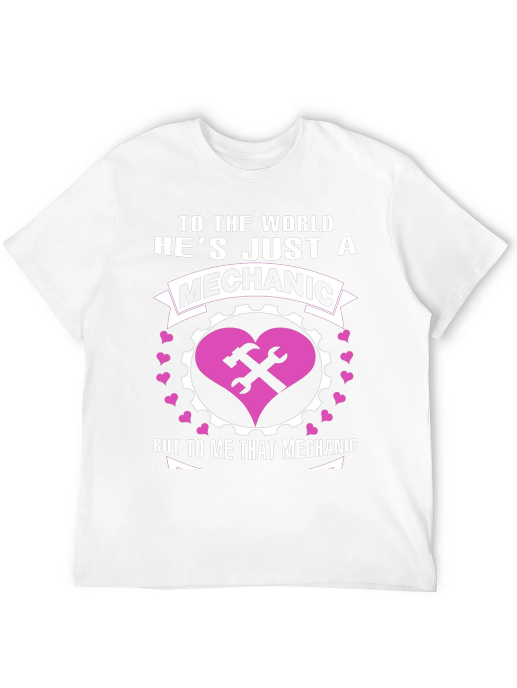 Mechanic Love Tee - Gift for Her