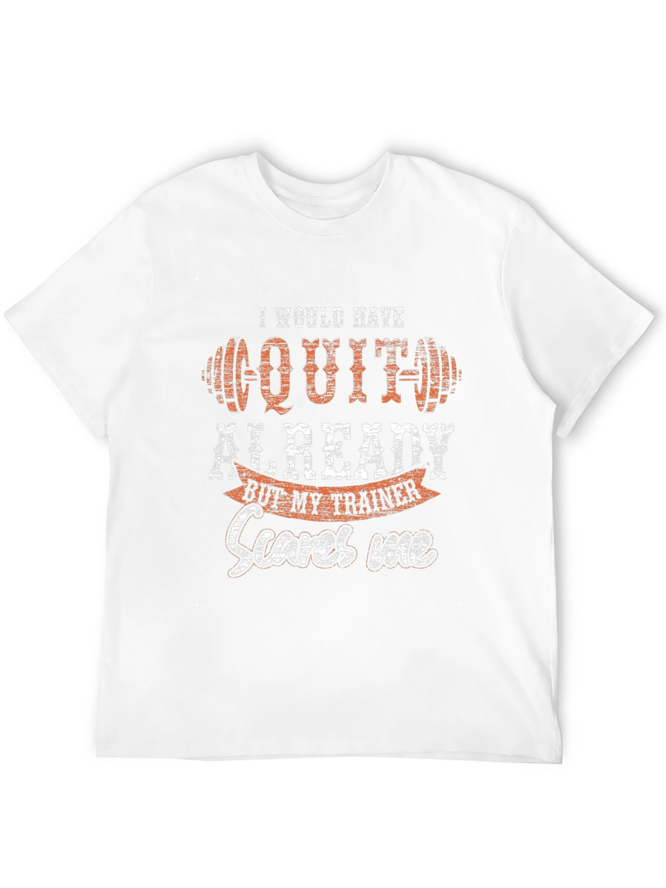 Funny Workout Trainer T-Shirt - Gym Motivation Tee
