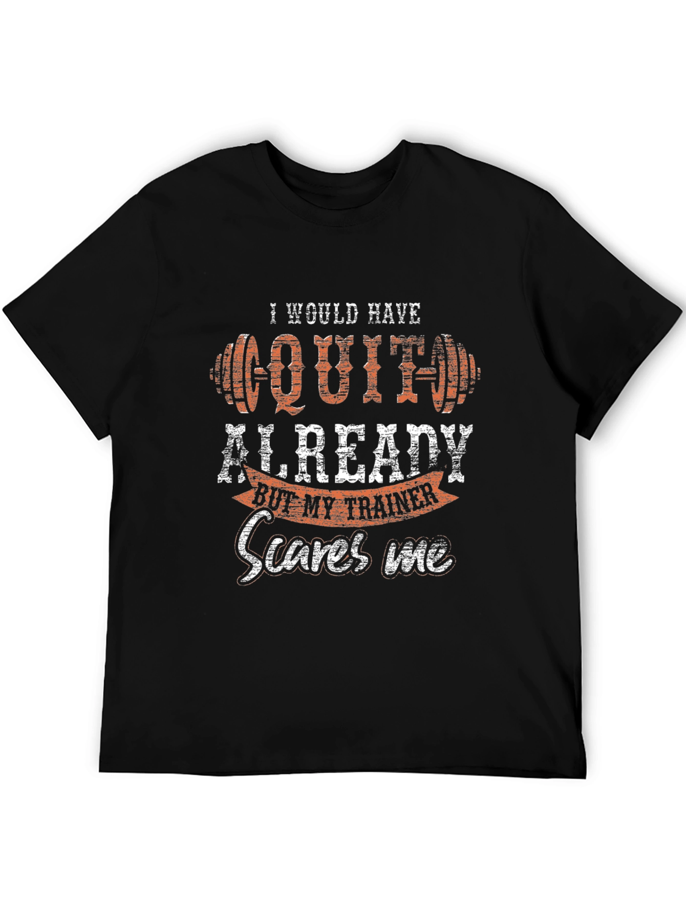Funny Workout Trainer T-Shirt - Gym Motivation Tee
