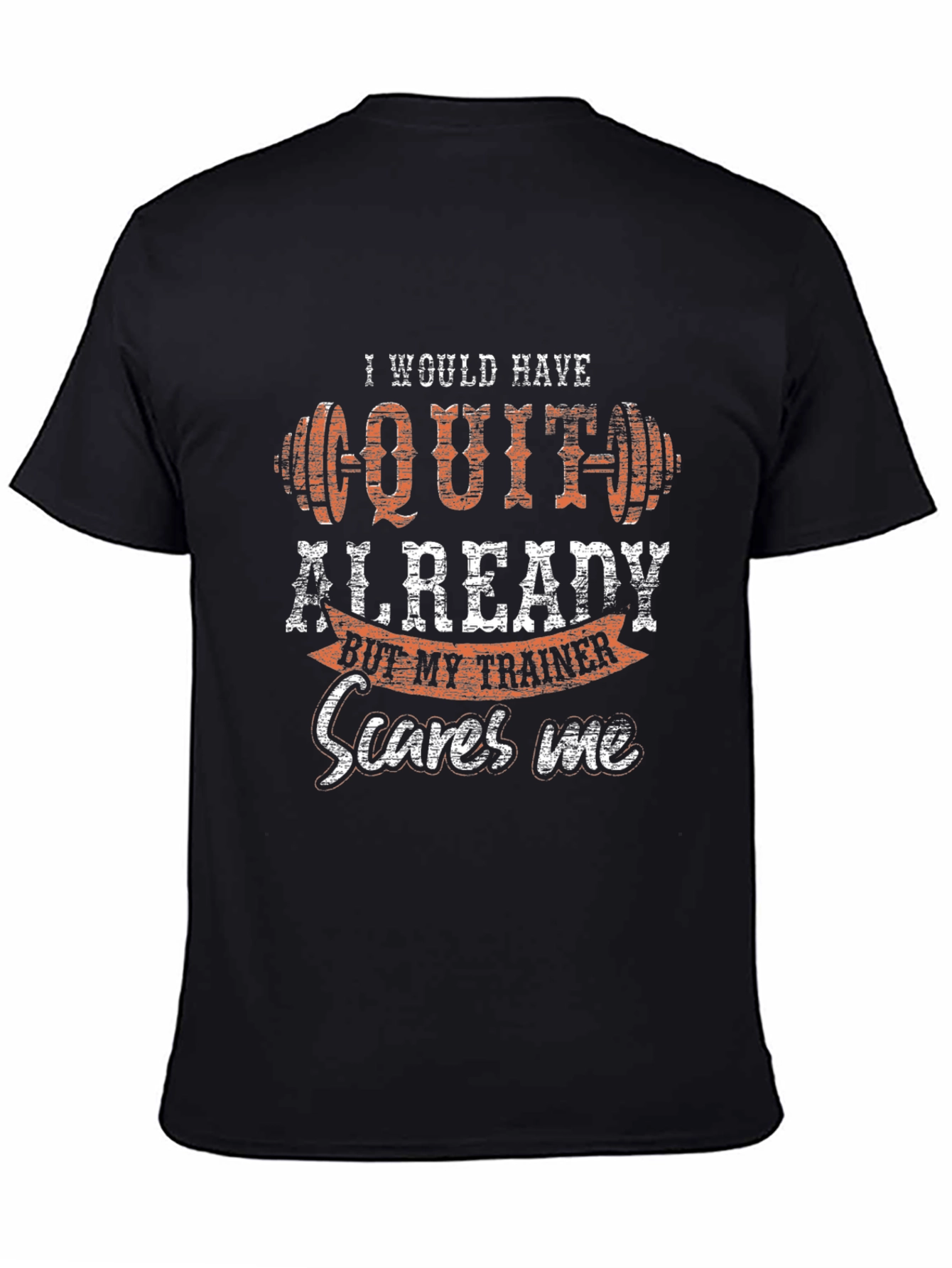 Funny Workout Trainer T-Shirt - Gym Motivation Tee