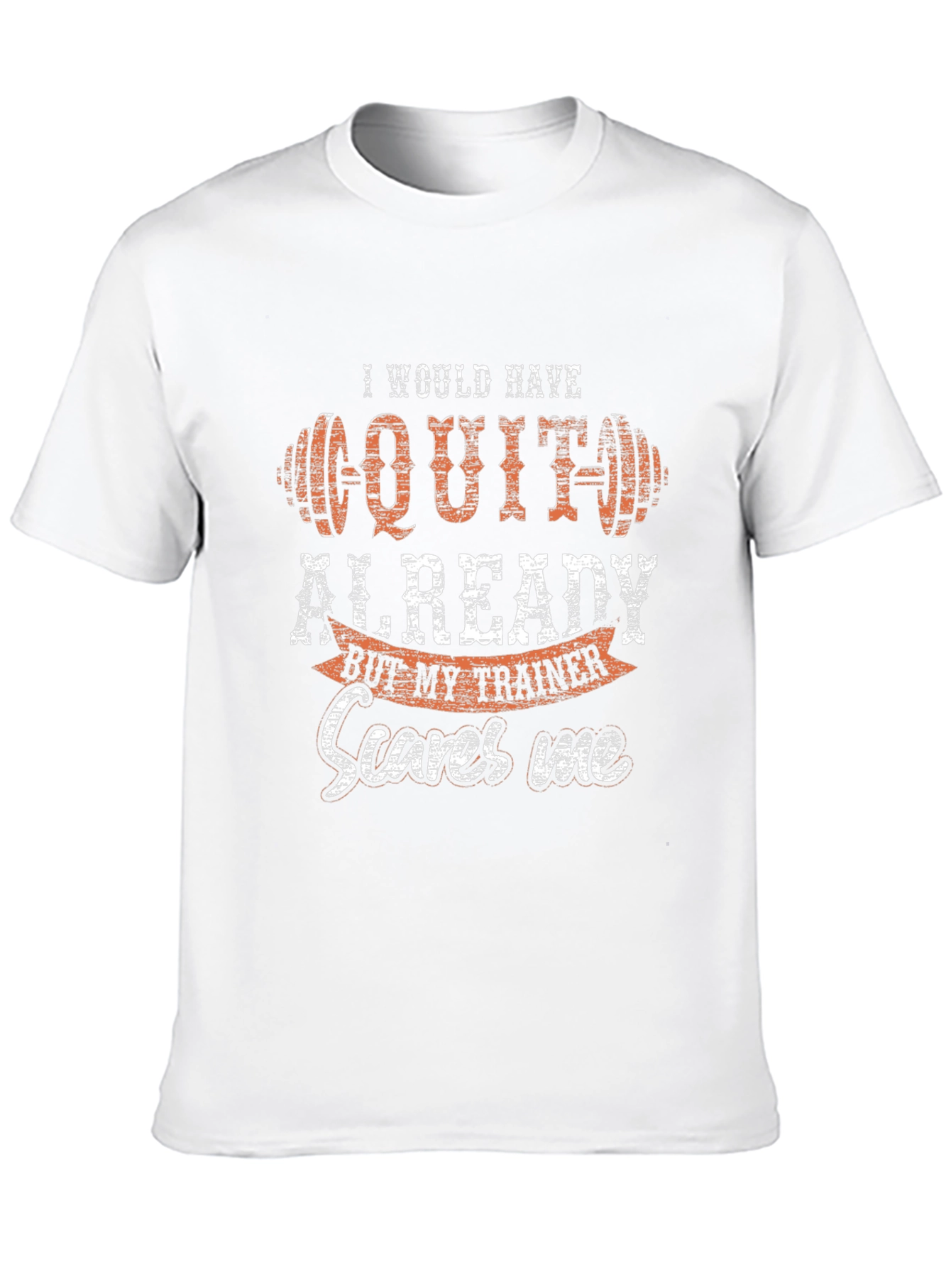 Funny Workout Trainer T-Shirt - Gym Motivation Tee